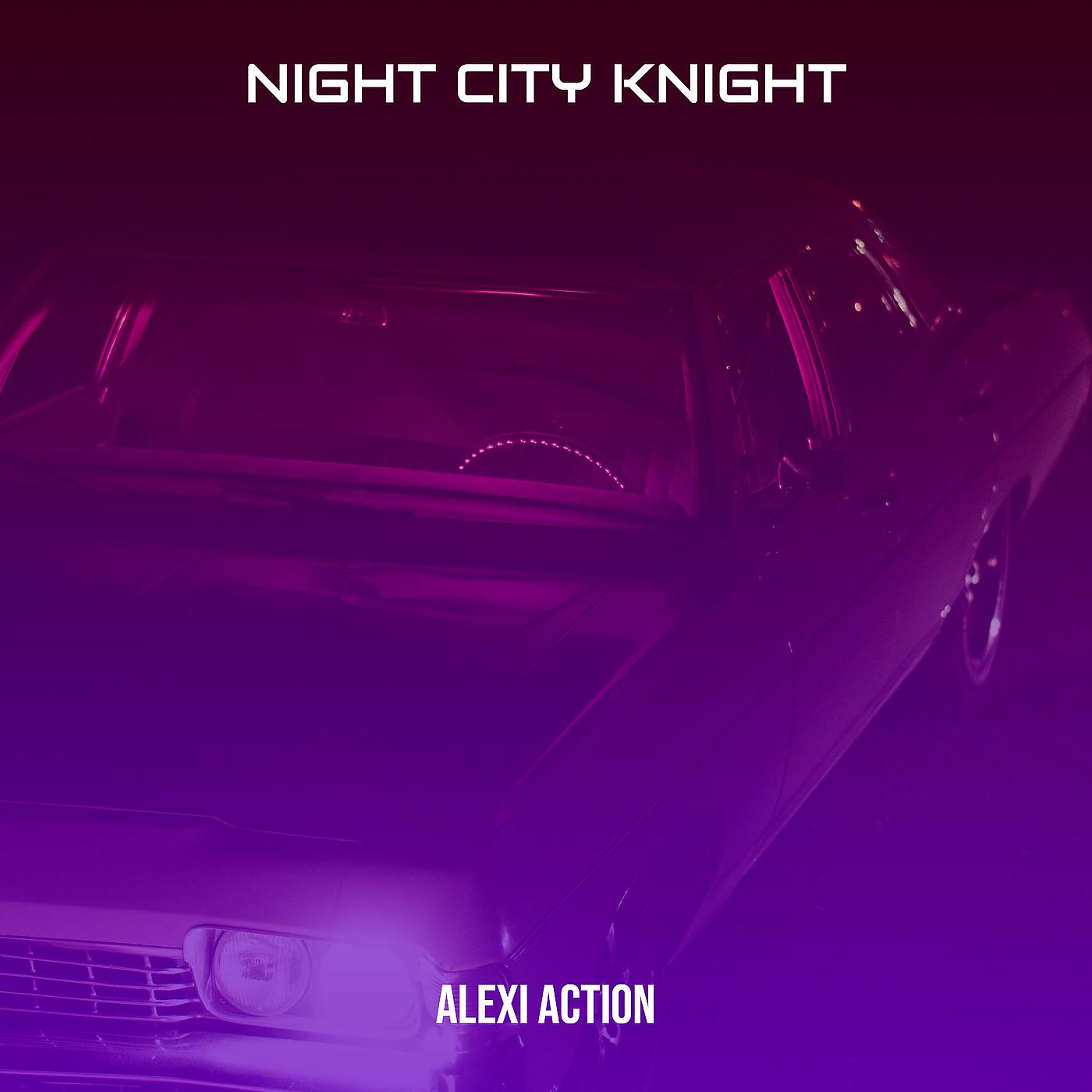Постер альбома Night City Knight