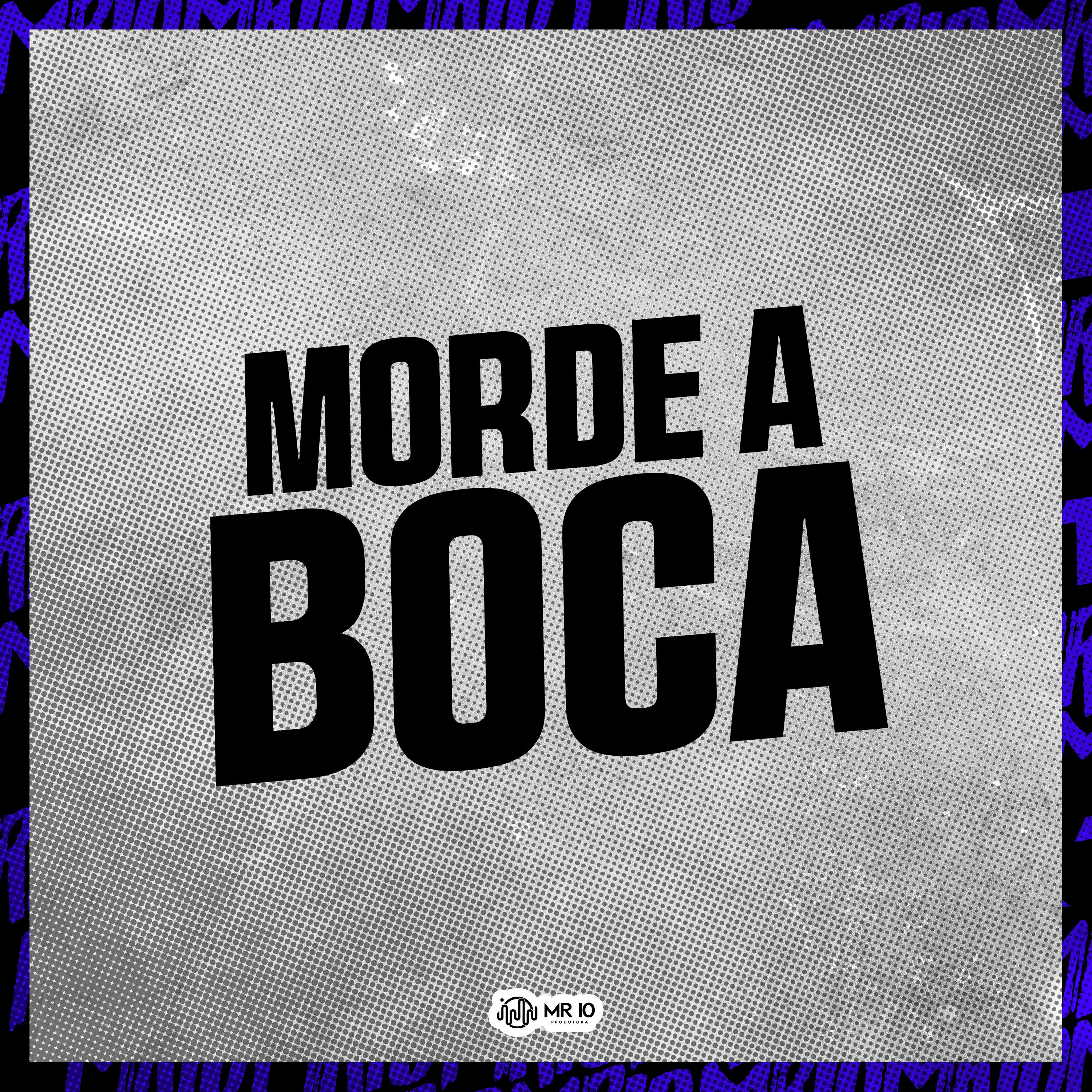 Постер альбома Morde a Boca