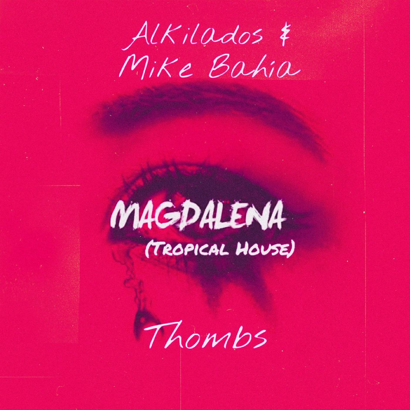 Постер альбома Magdalena (Tropical House)