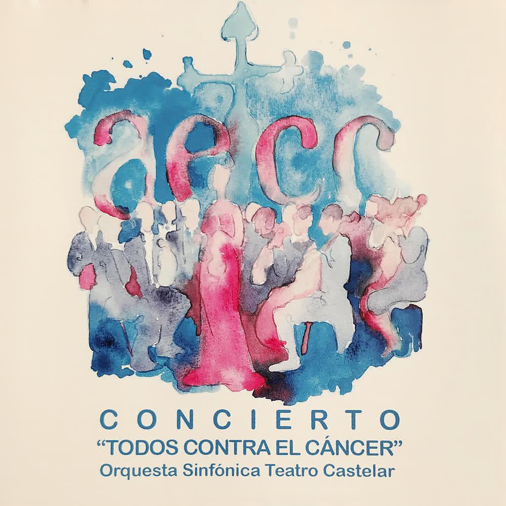 Постер альбома Concierto "Todos Contra el Cancer" (En Directo)
