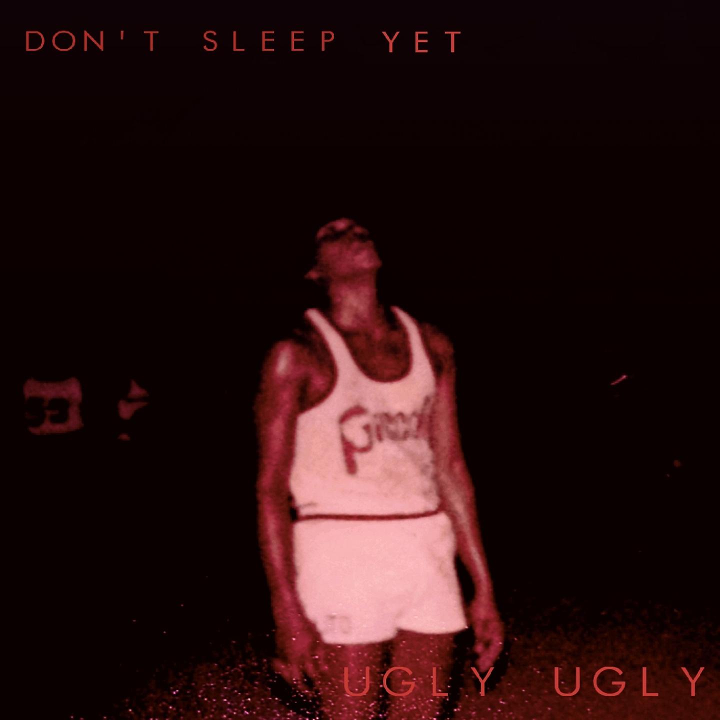 Постер альбома Don't Sleep Yet