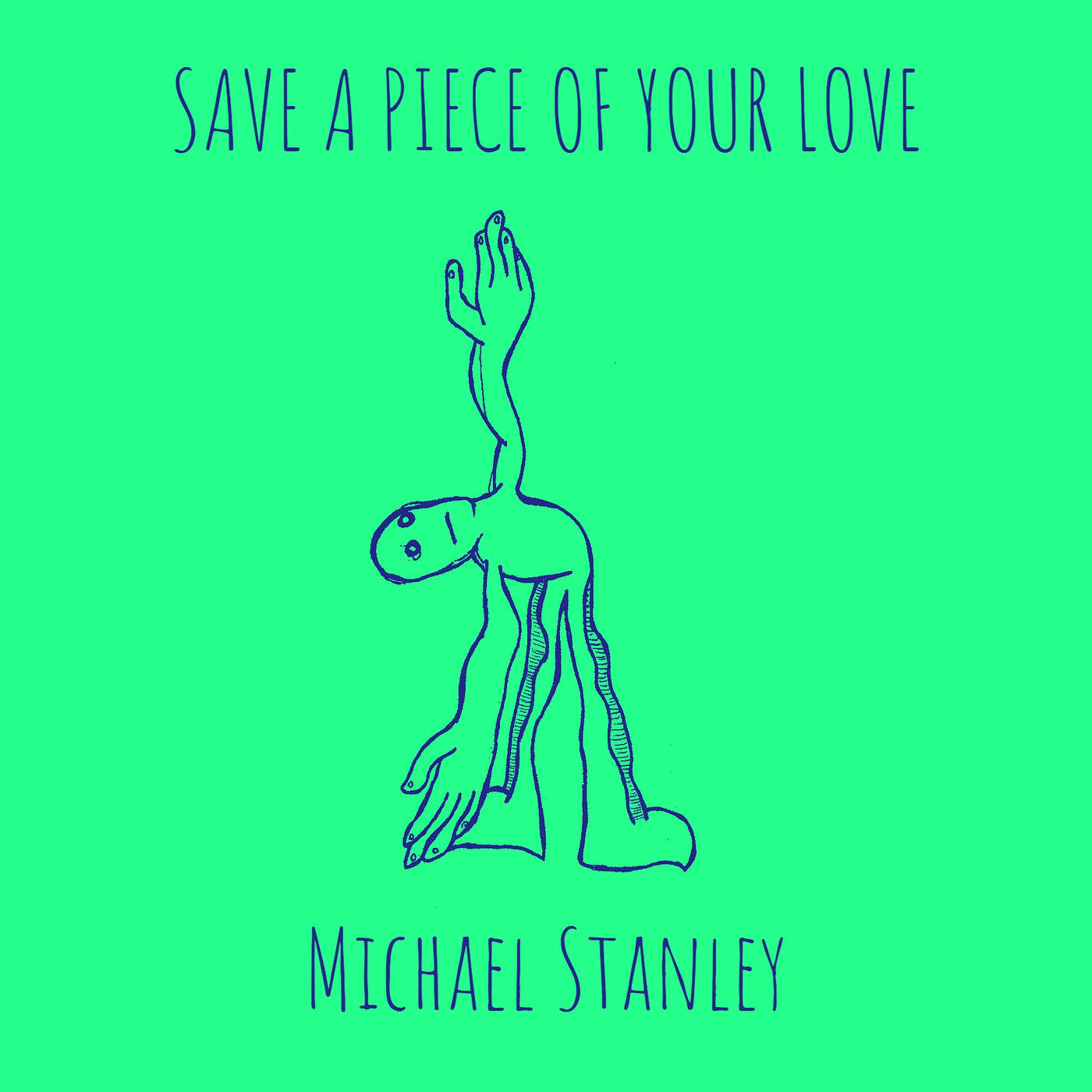 Постер альбома Save a Piece of Your Love