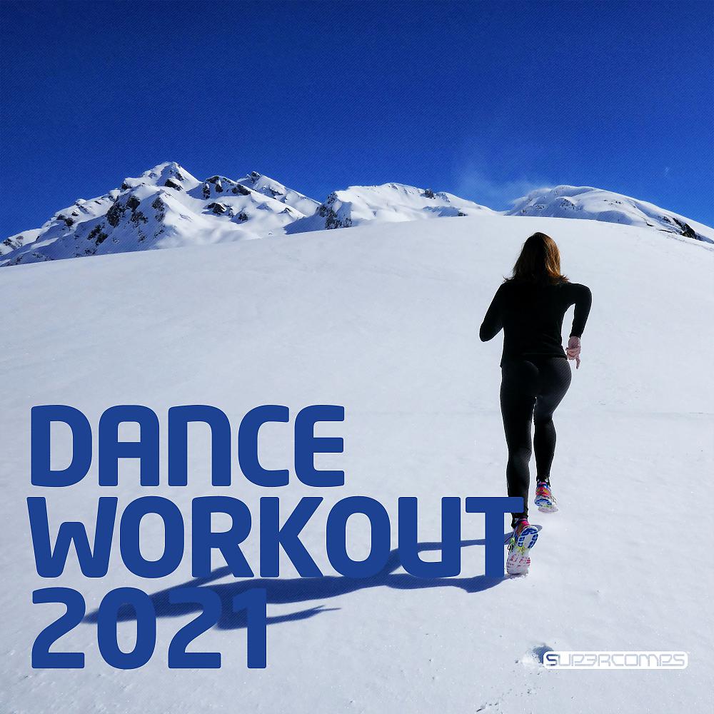 Постер альбома Dance Workout 2021