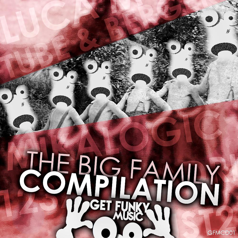 Постер альбома The BIG Family Compilation