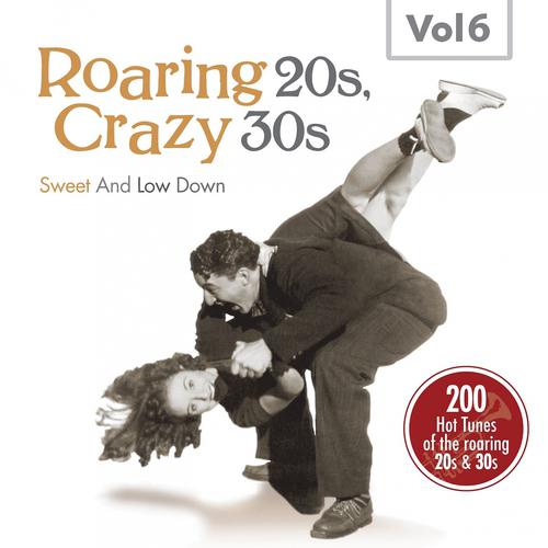 Постер альбома Roaring 20s, Crazy 30s, Vol. 6