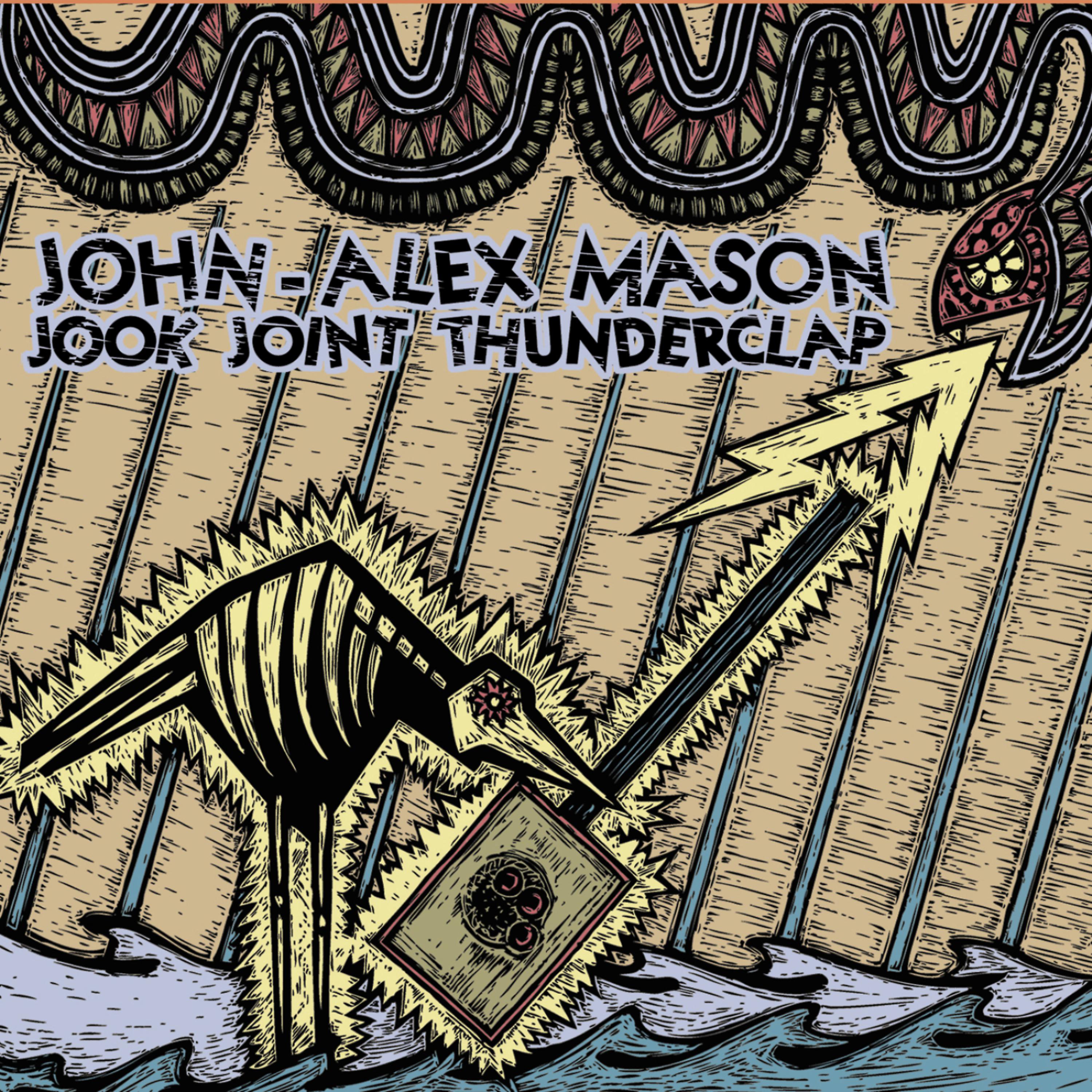 Постер альбома Jook Joint Thunderclap