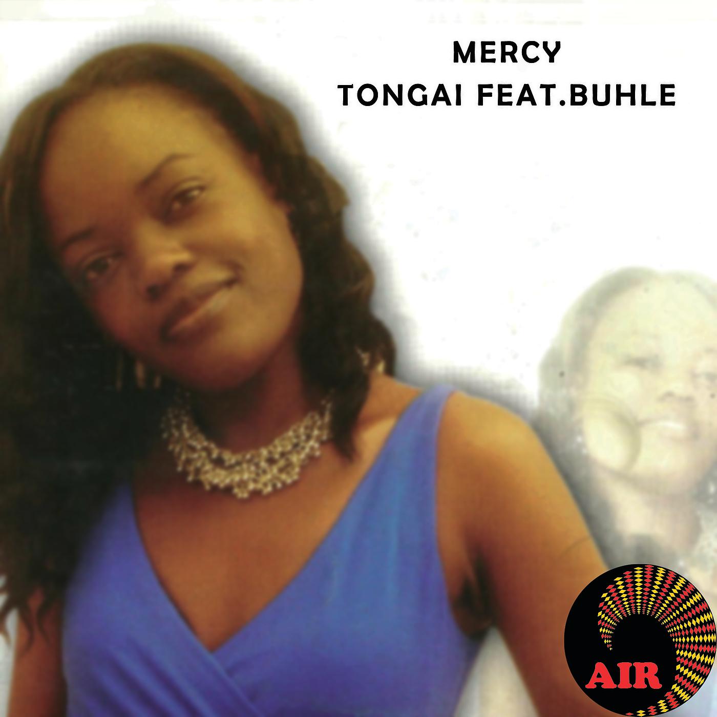 Постер альбома Mercy Tongai