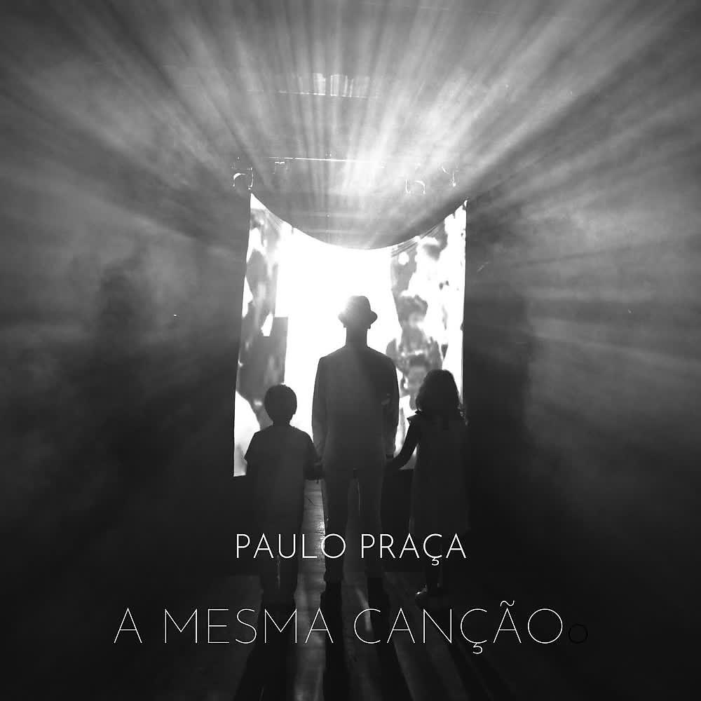 Постер альбома A Mesma Canção