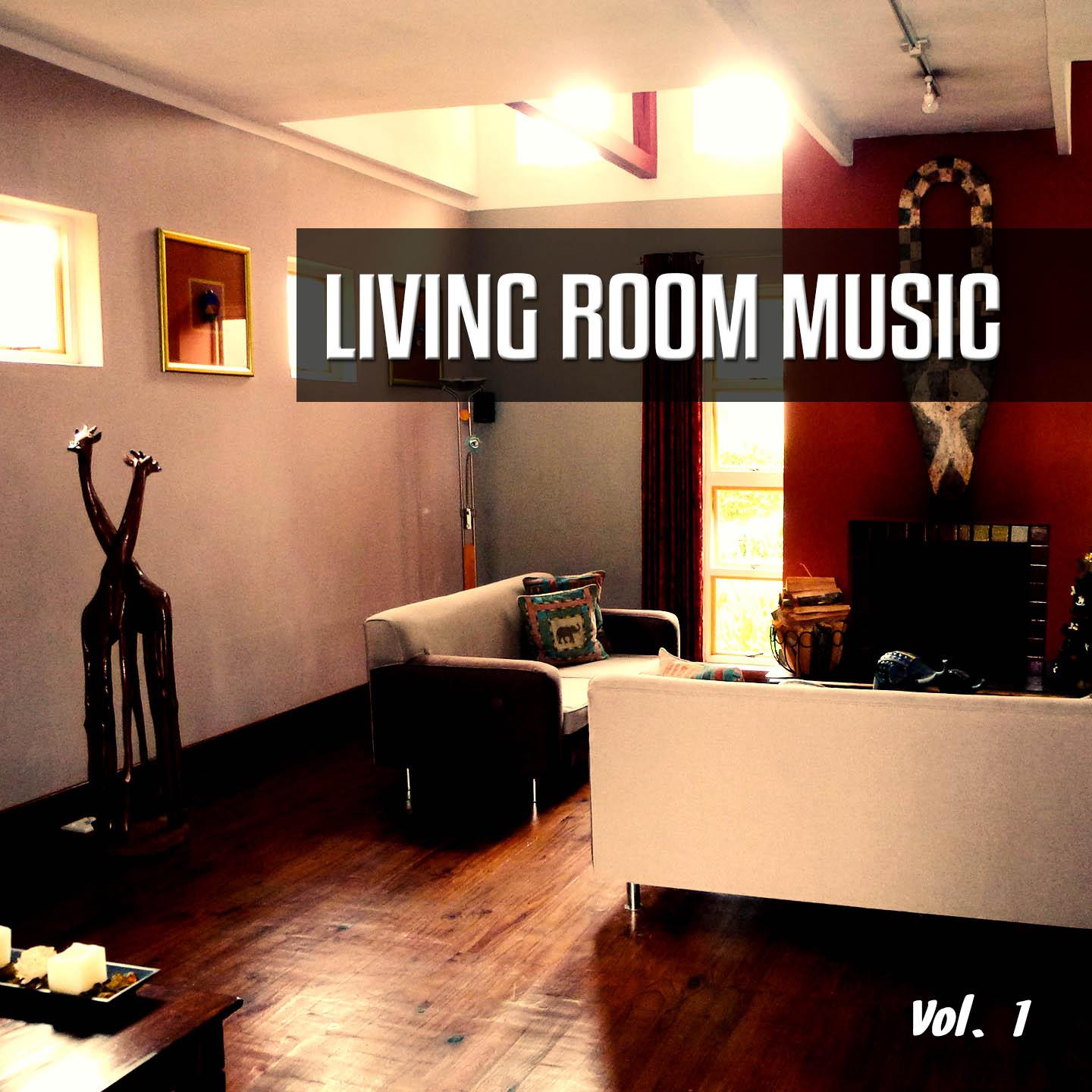 Постер альбома Living Room Music, Vol. 1