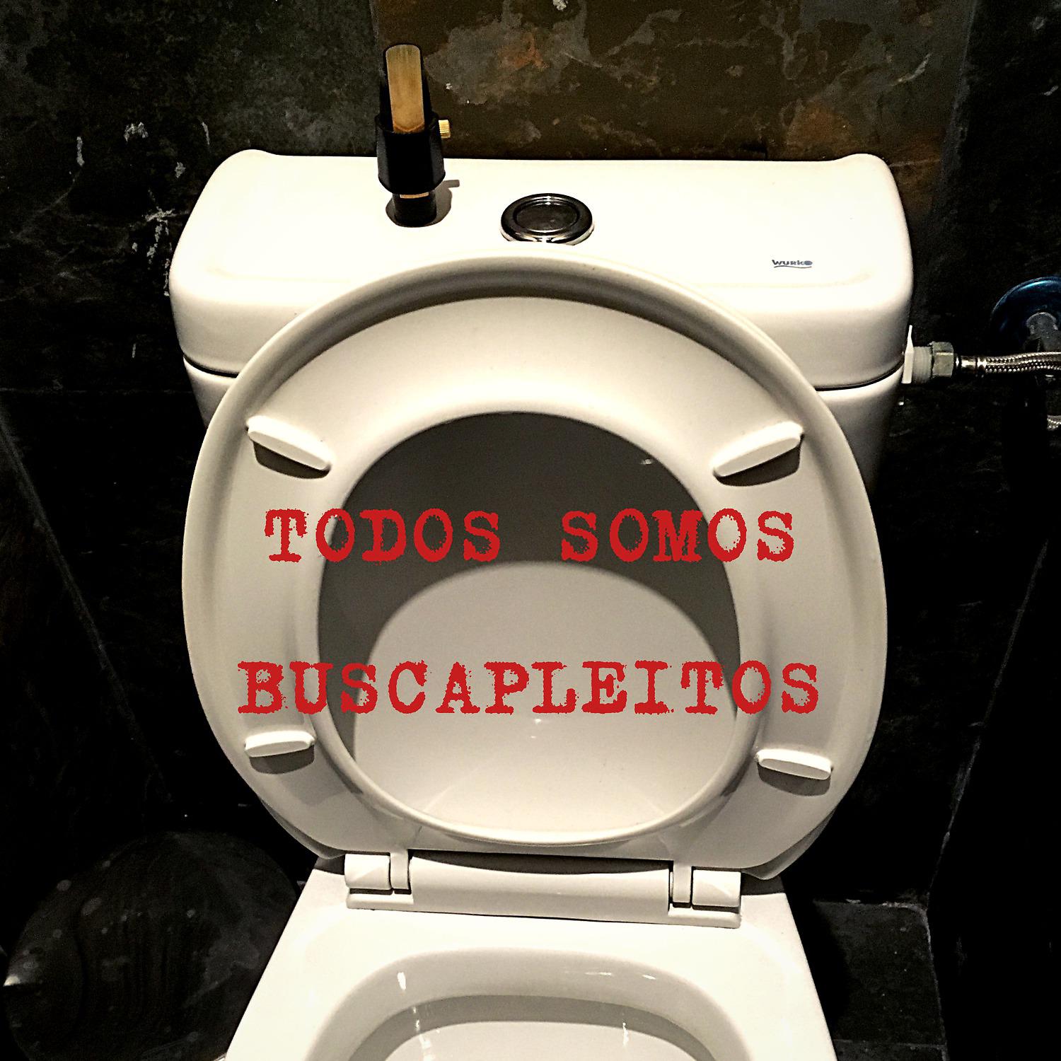Постер альбома Todos Somos Buscapleitos