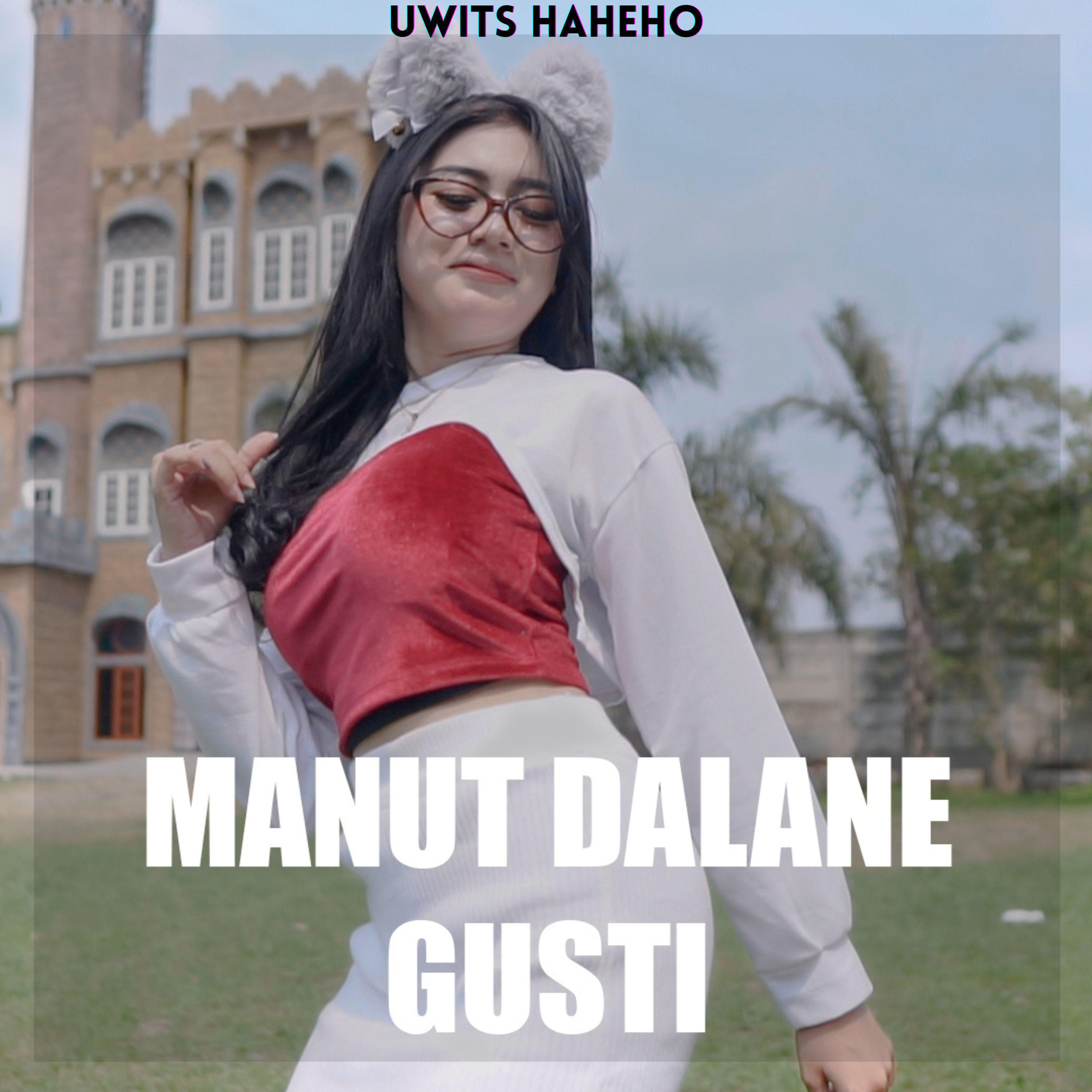 Постер альбома Manut Dalane Gusti