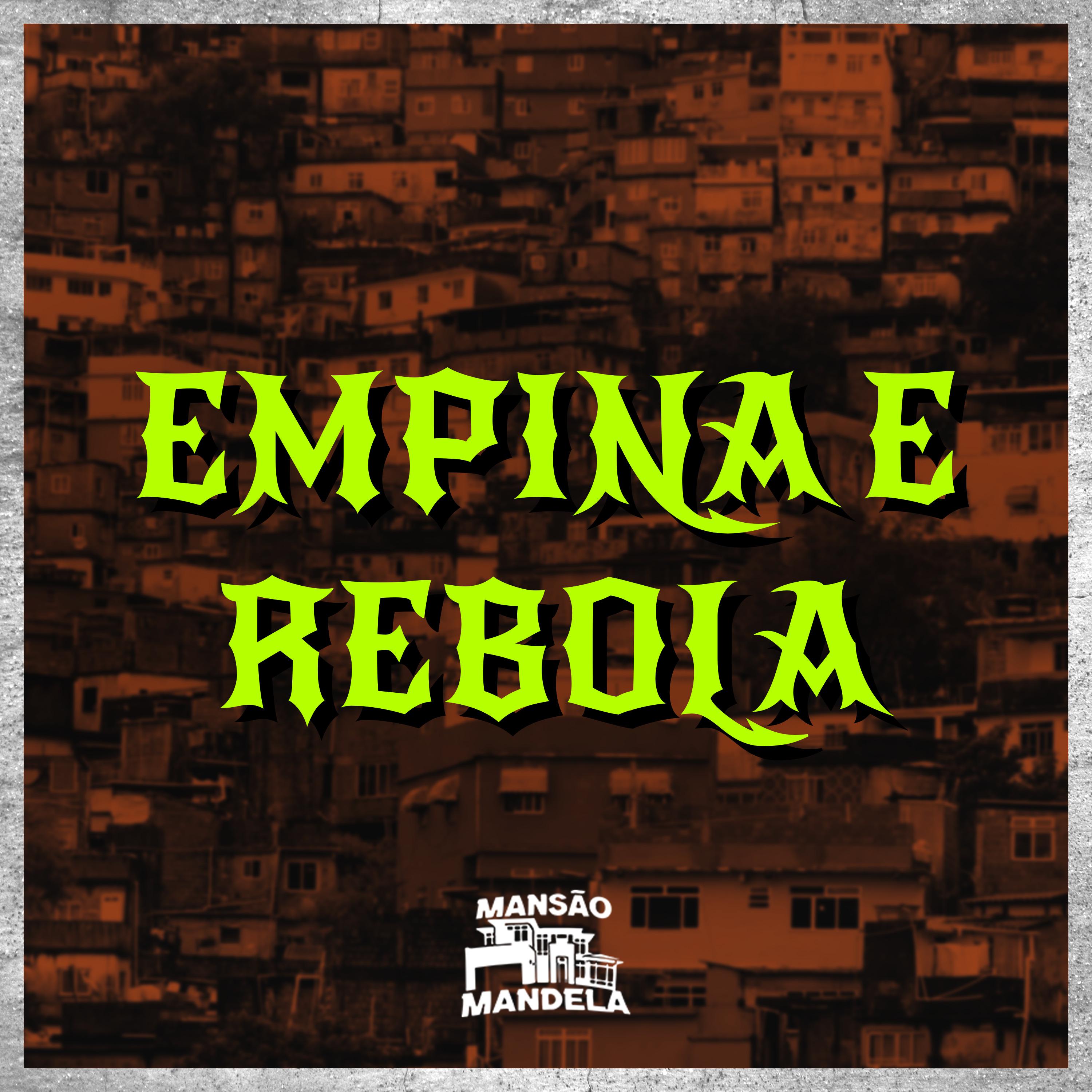 Постер альбома Empina e Rebola