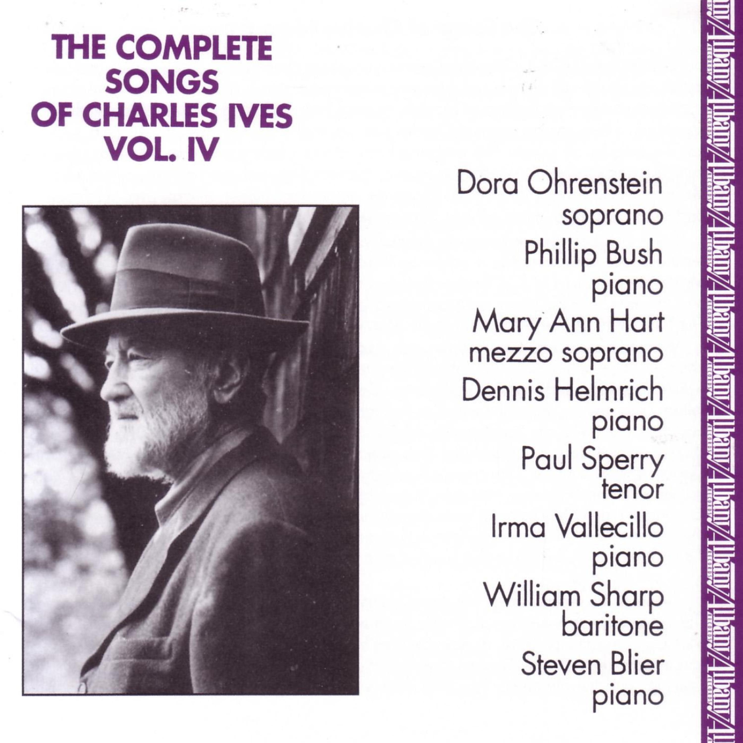Постер альбома Complete Songs of Charles Ives, Vol. 4