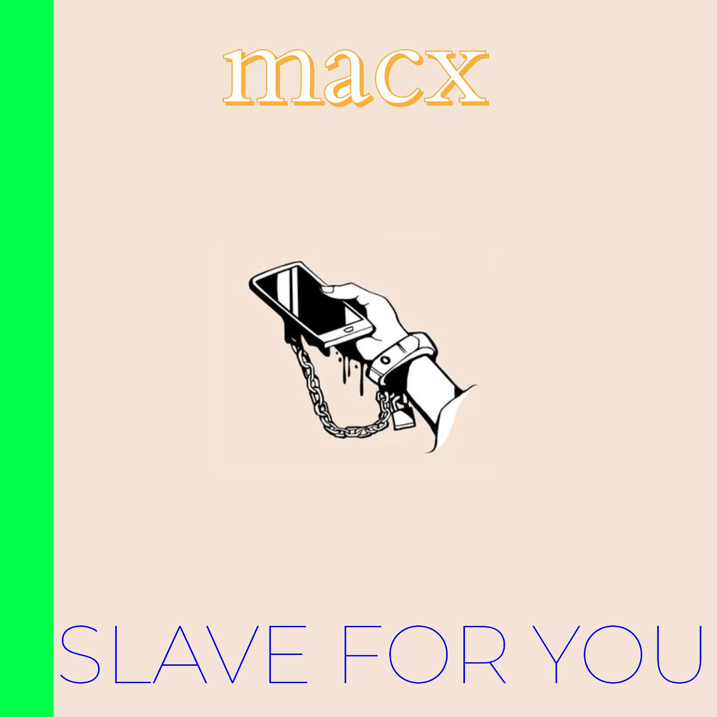 Постер альбома Slave for You