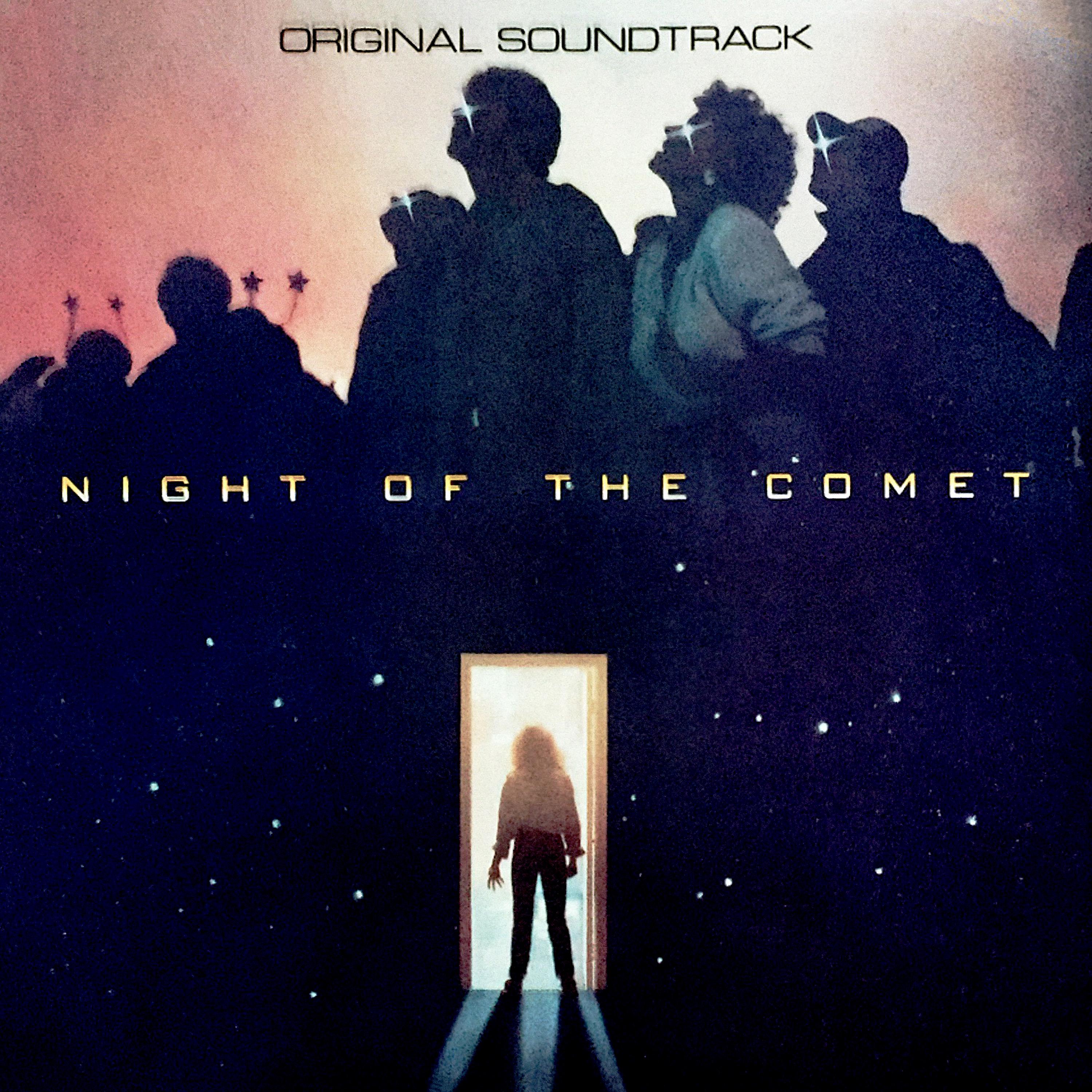 Постер альбома Night of the Comet (Original Motion Picture Soundtrack)