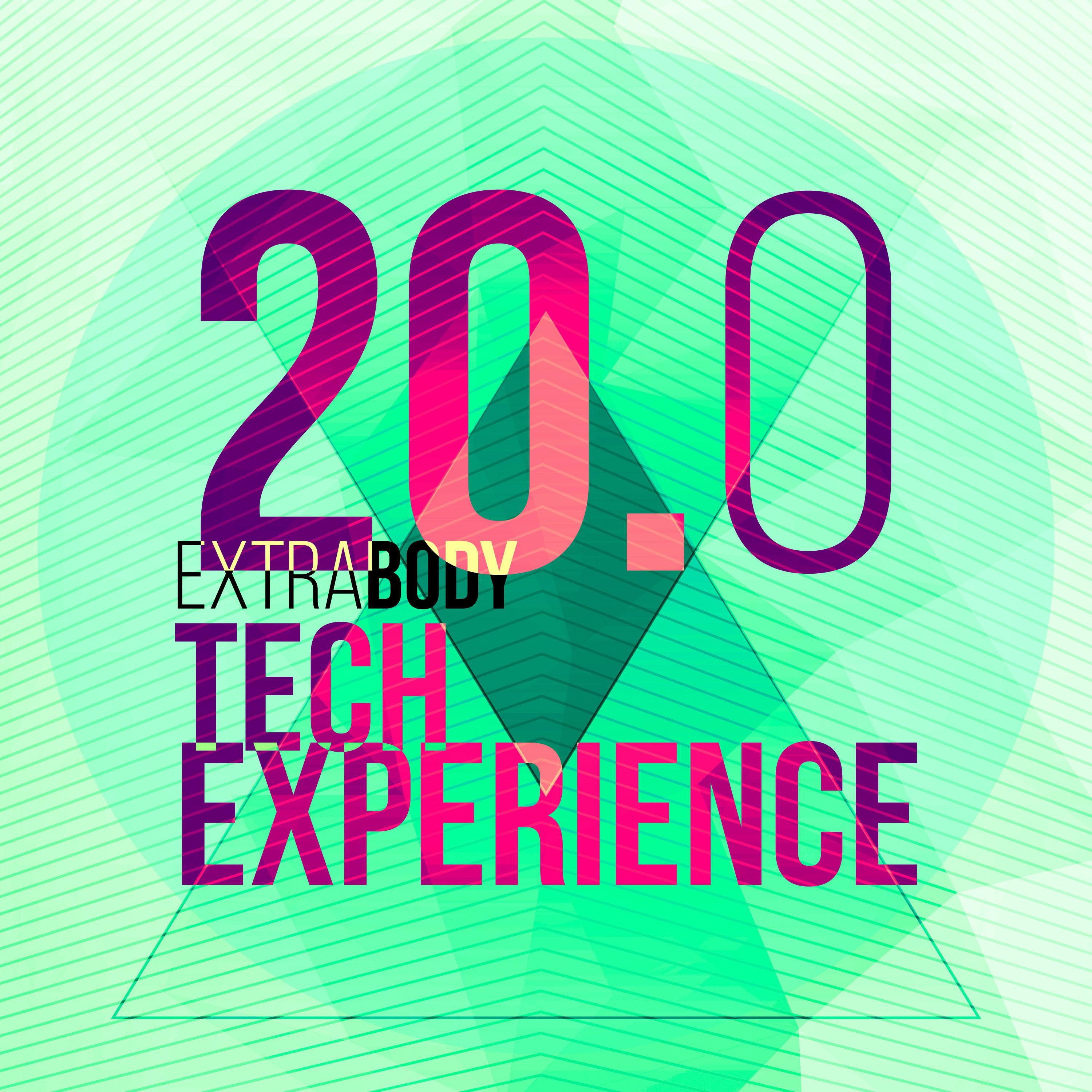 Постер альбома VExtrabody Tech Experience 20.0