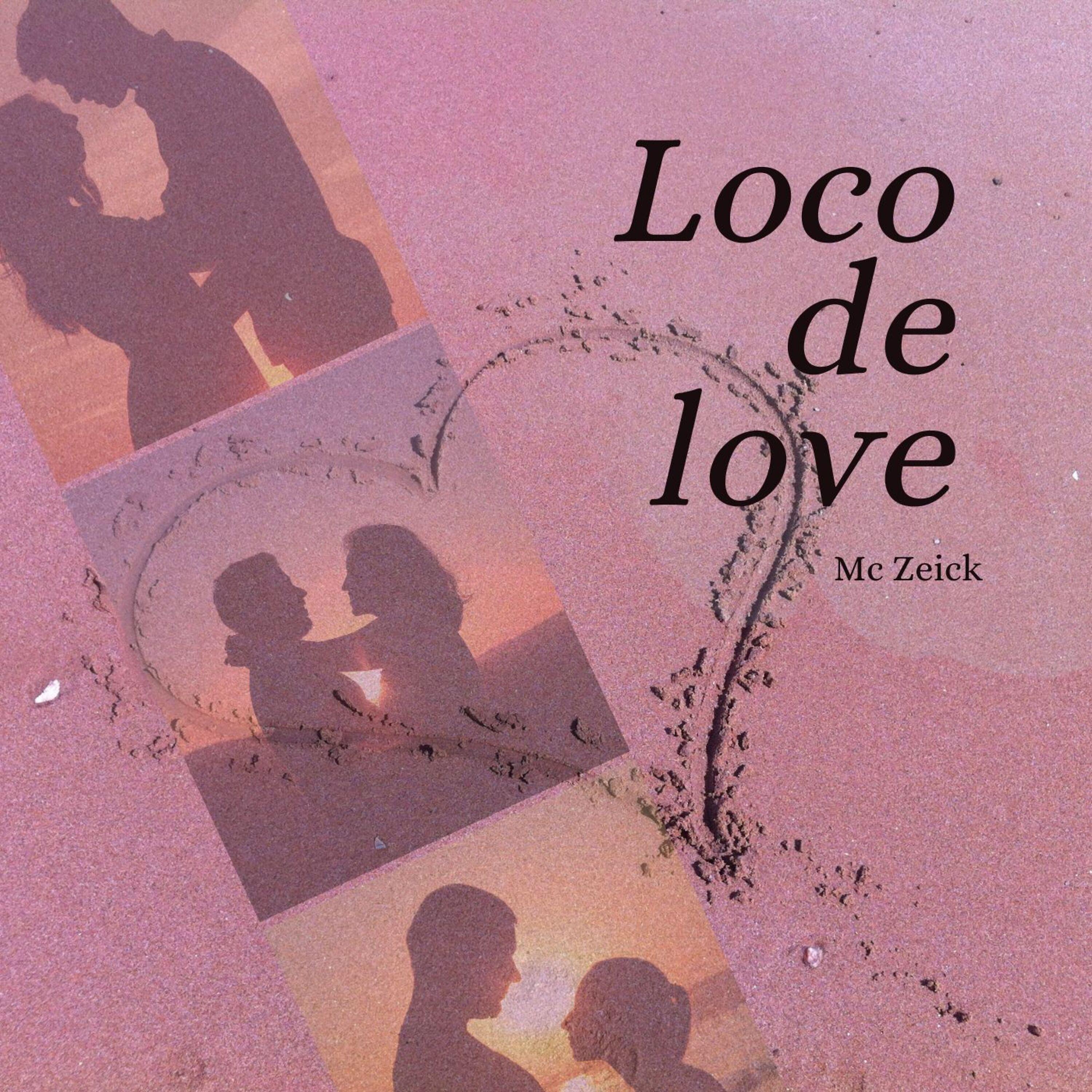 Постер альбома Loco de Love