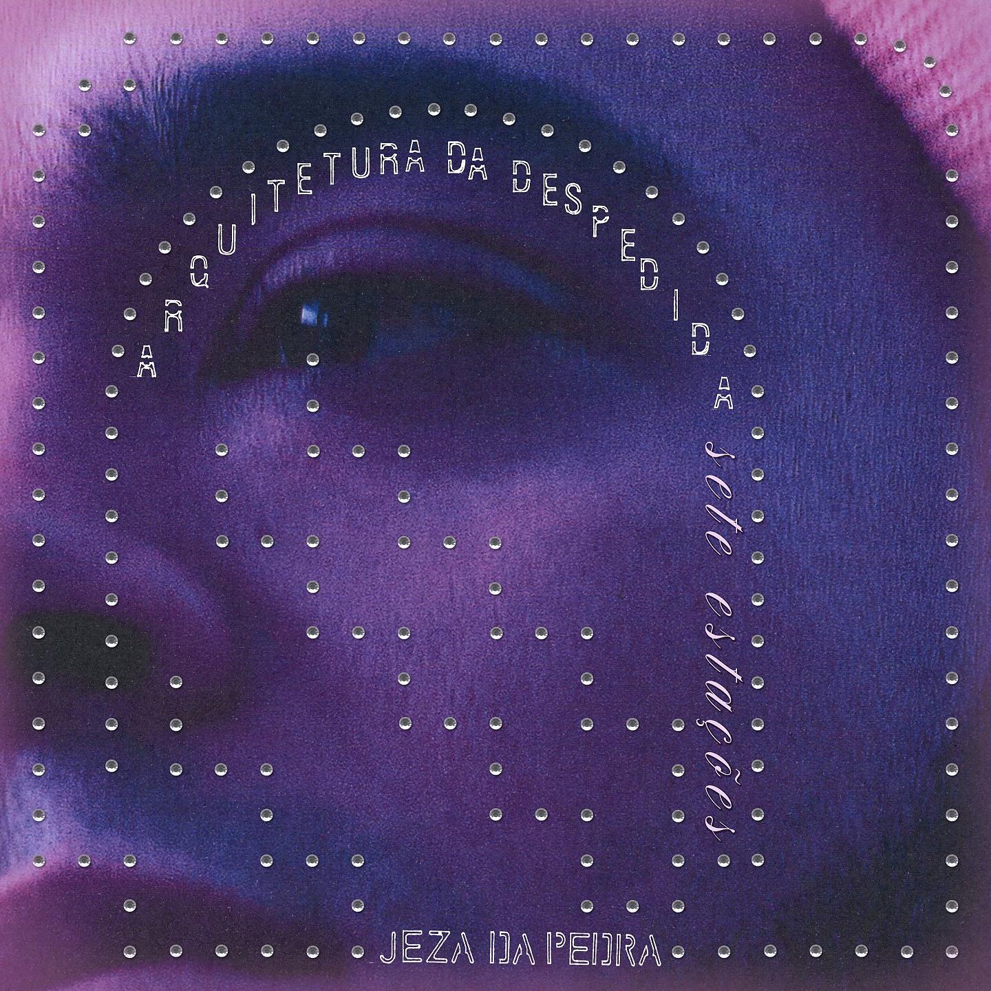 Постер альбома Arquitetura da Despedida