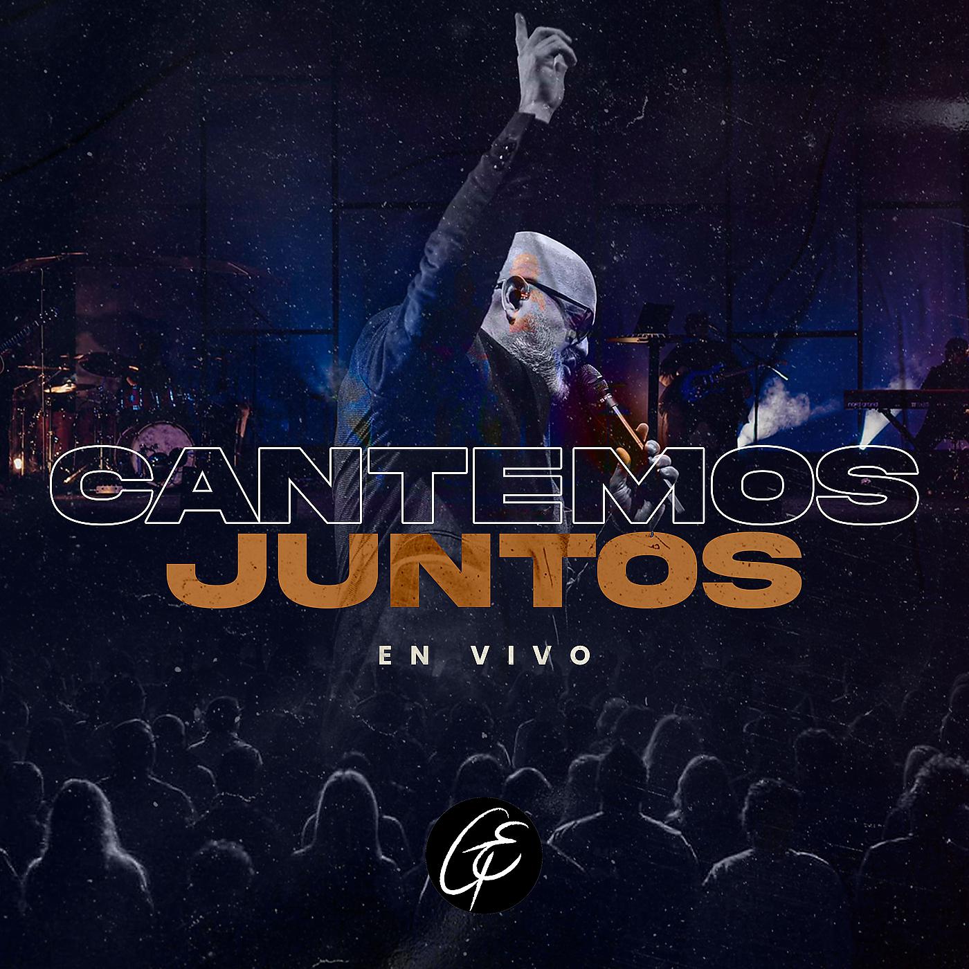 Постер альбома Cantemos Juntos (En Vivo)