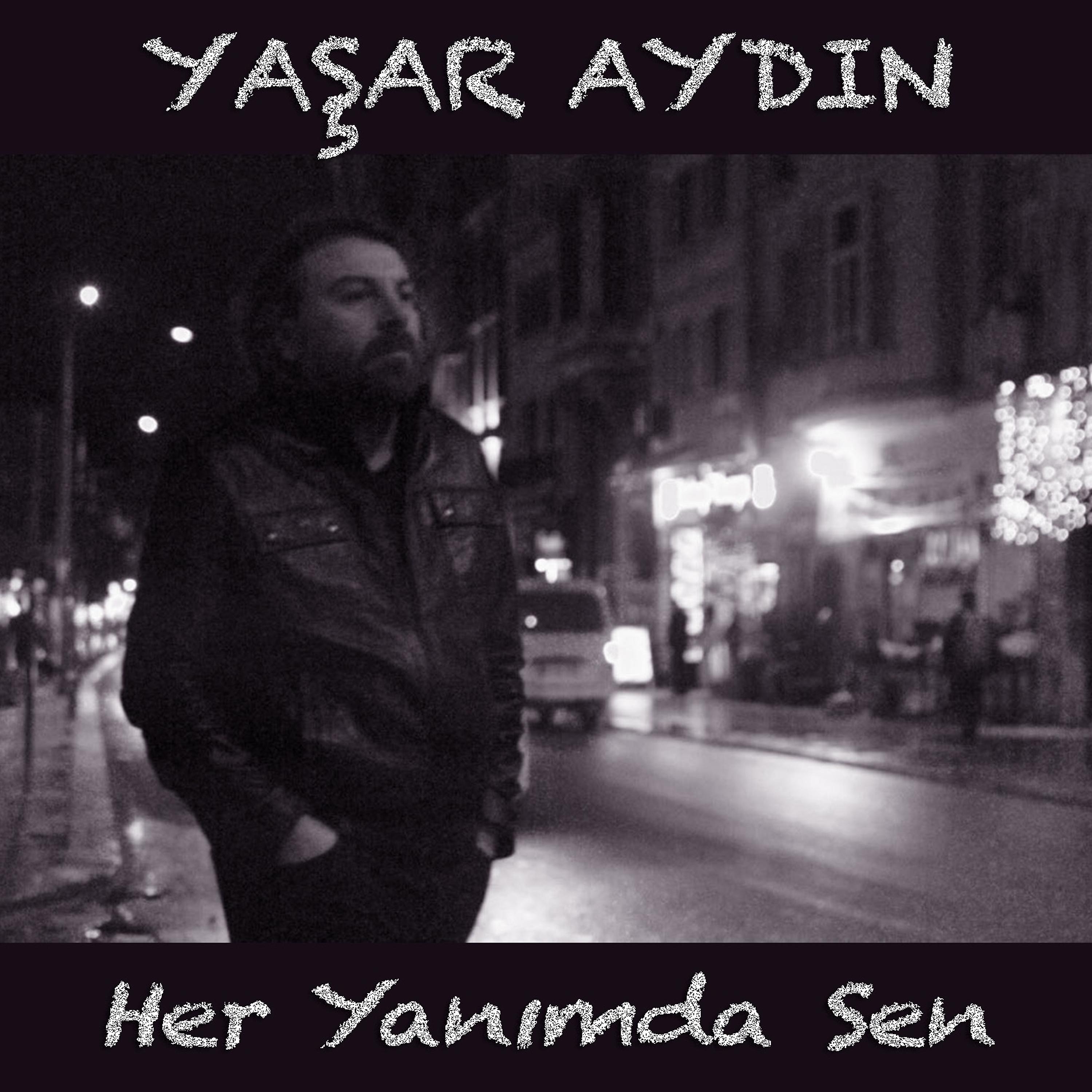 Постер альбома Her Yanımda Sen
