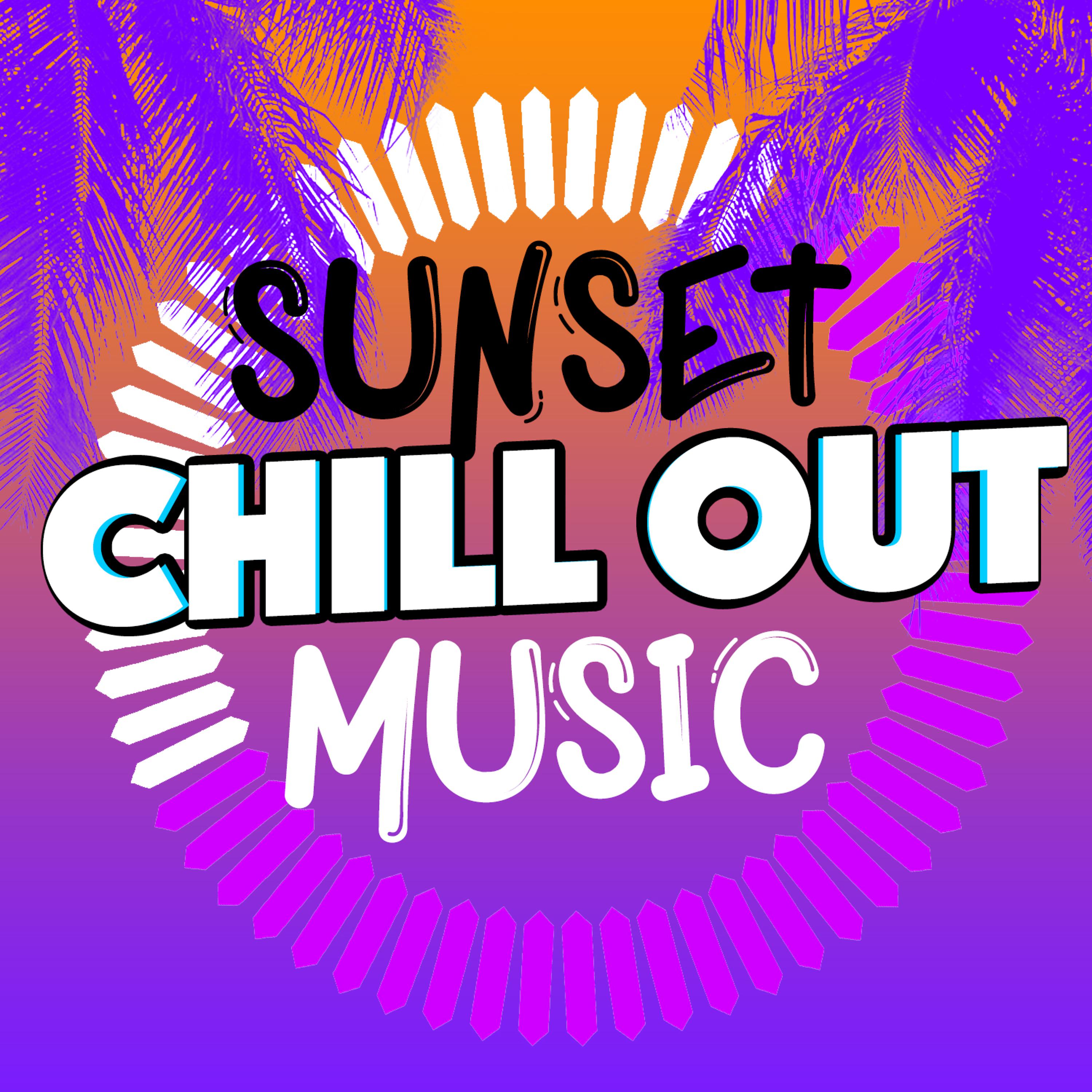 Постер альбома Sunset Chill out Music
