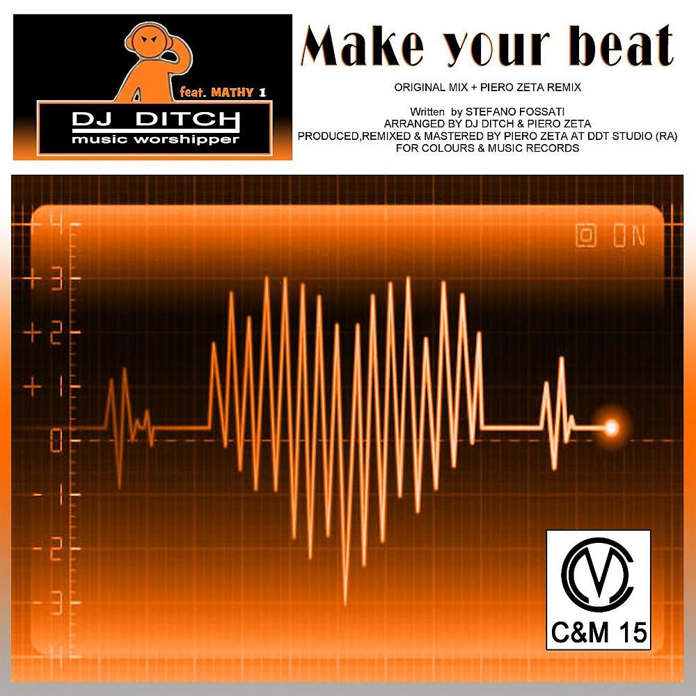 Постер альбома Make Your Beat