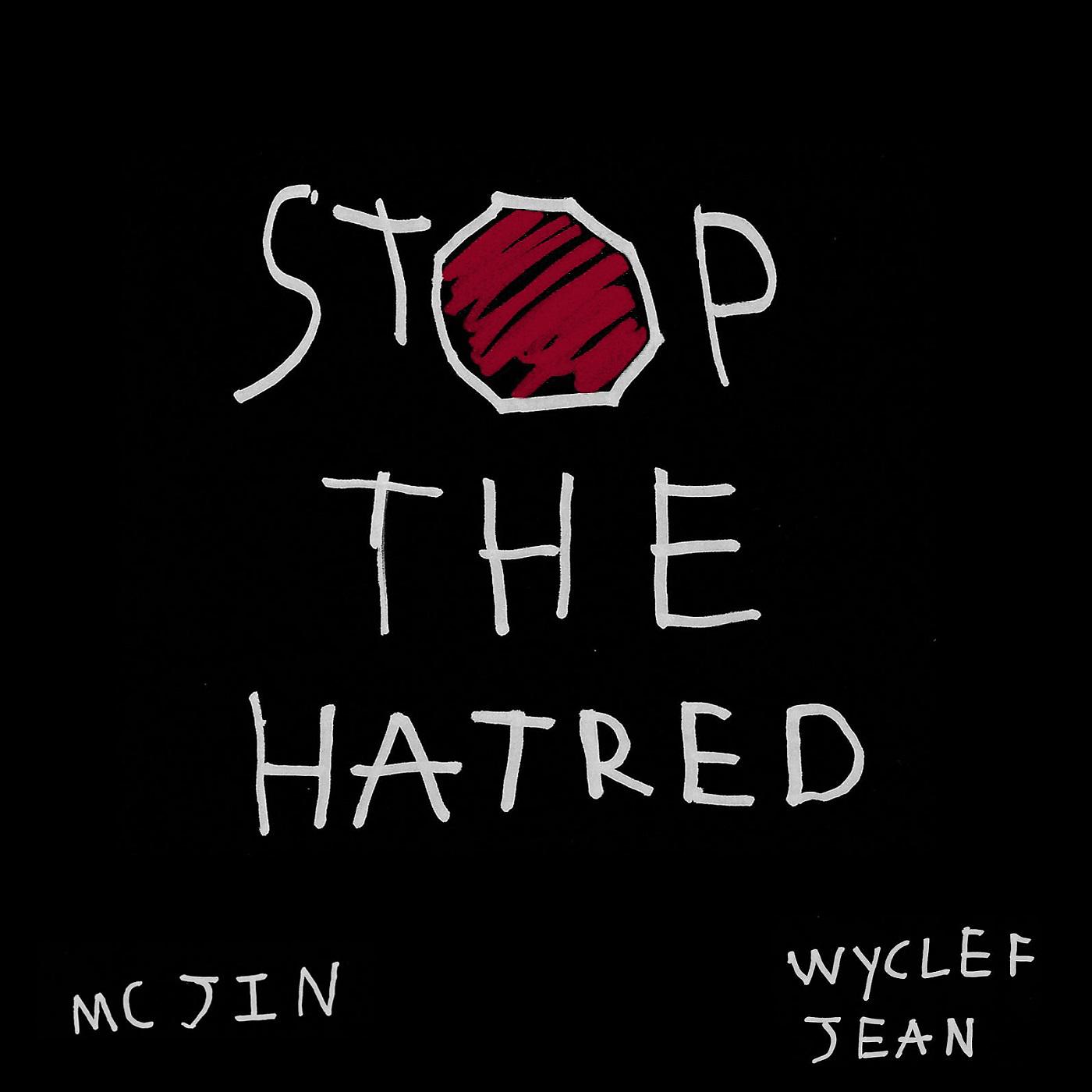 Постер альбома Stop The Hatred
