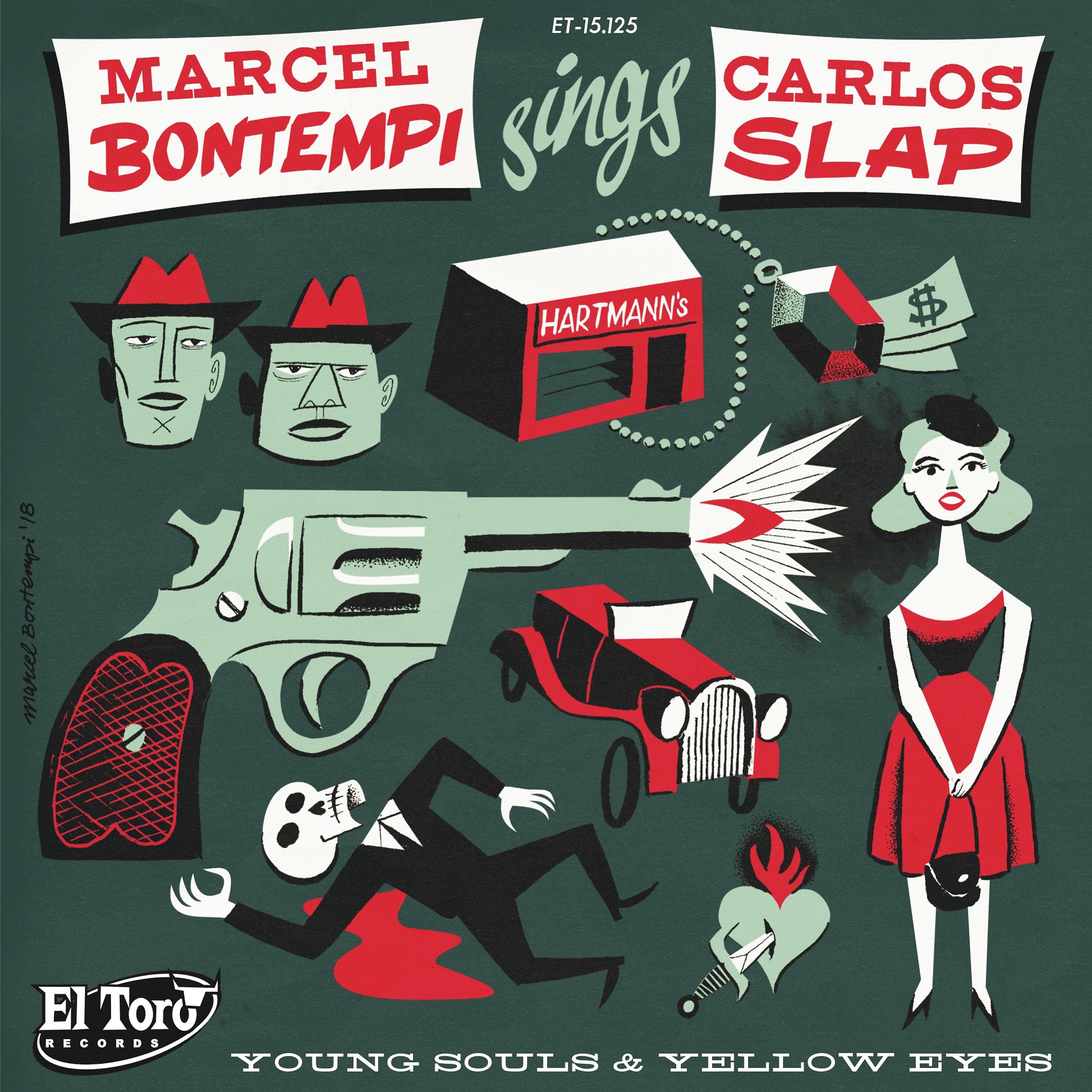 Постер альбома Marcel Botempi Sings Carlos Slap