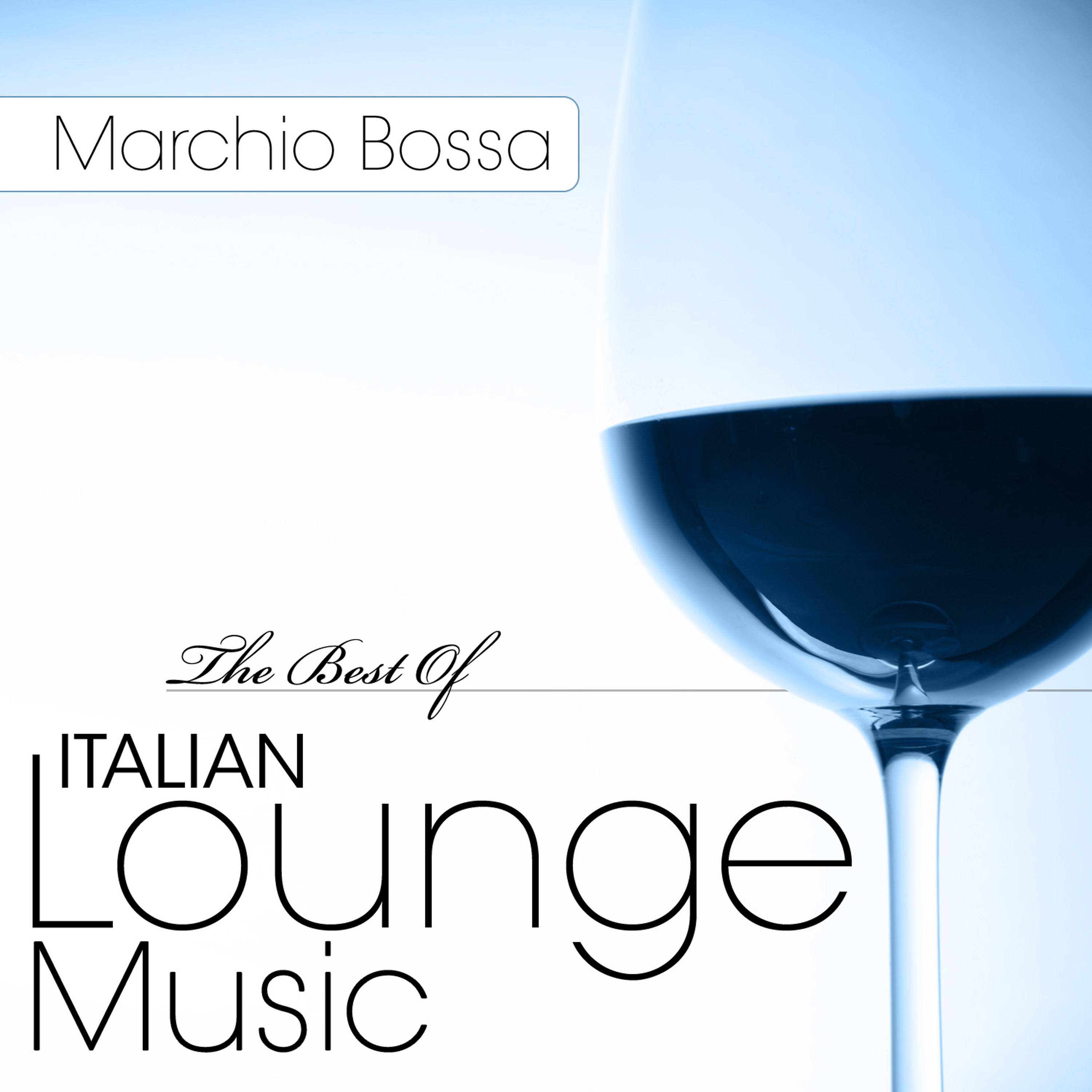 Постер альбома The Best Of Italian Lounge Music