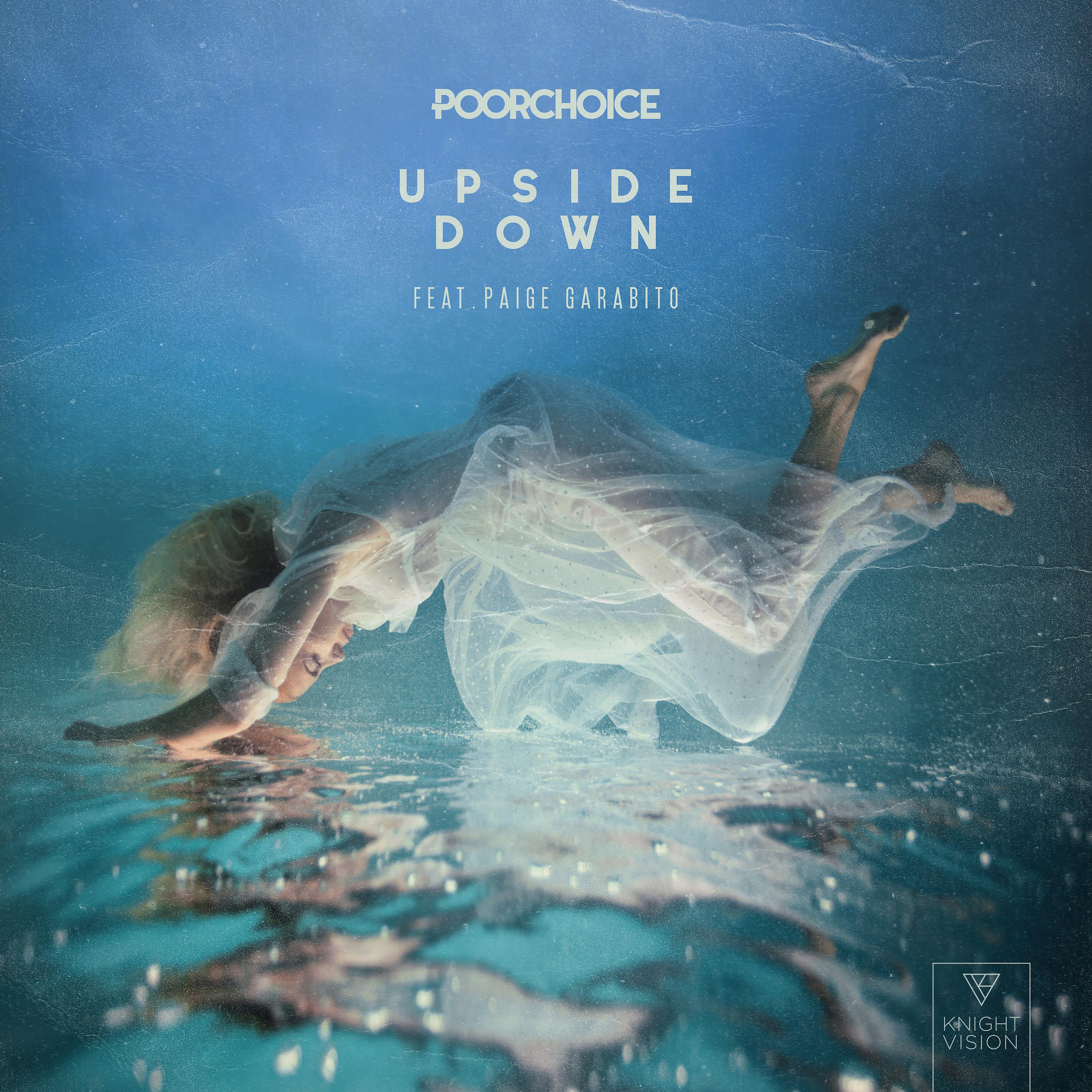 Постер альбома Upside Down (feat. Paige Garabito)