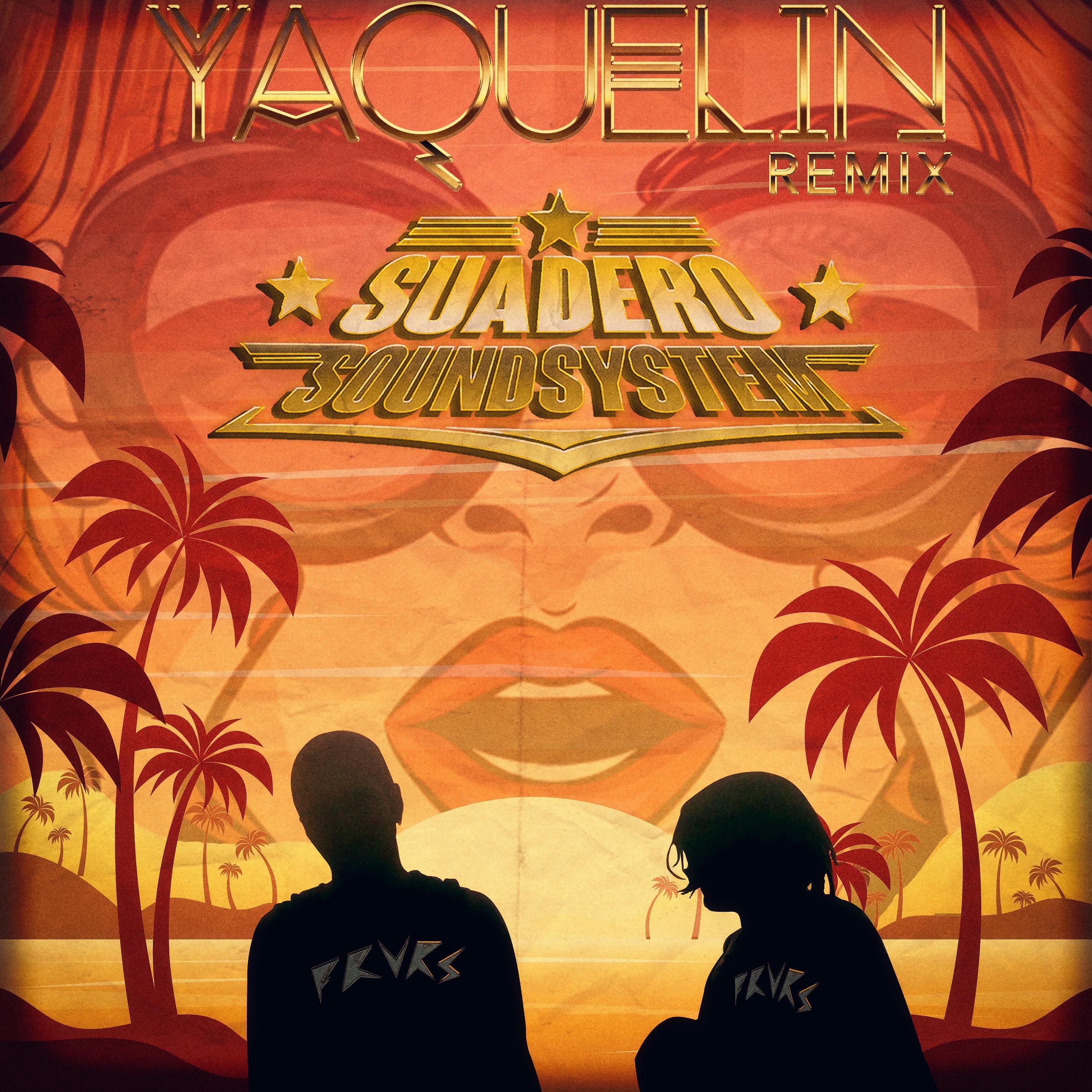 Постер альбома Yaquelin (Remix)