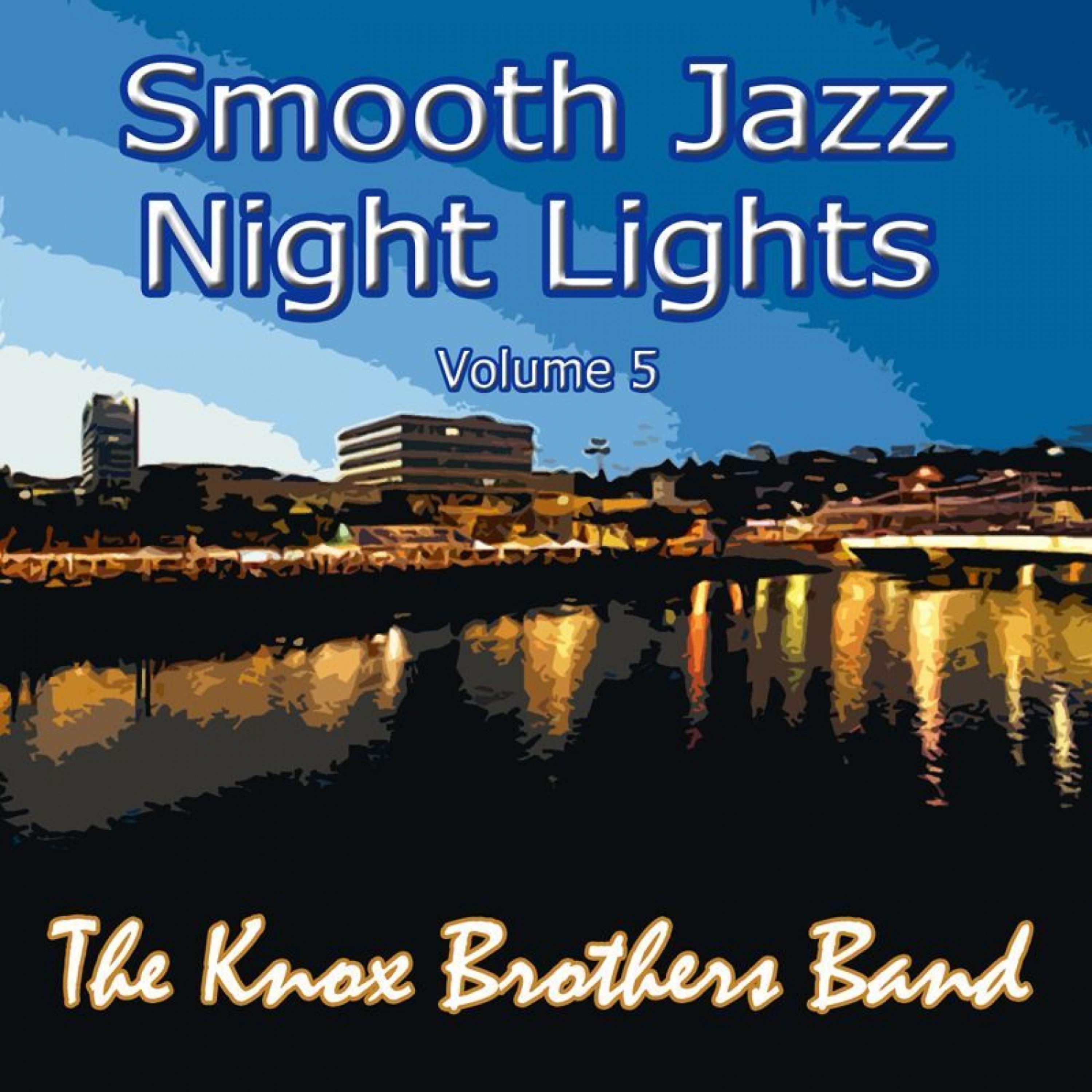 Постер альбома Smooth Jazz Night Lights Volume 5