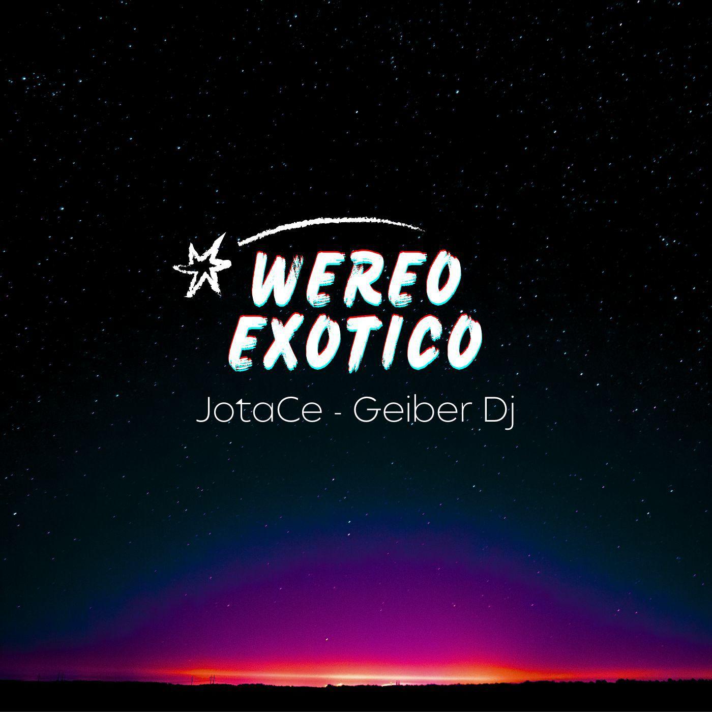 Постер альбома Wereo Exotico (feat. Geiber Dj)