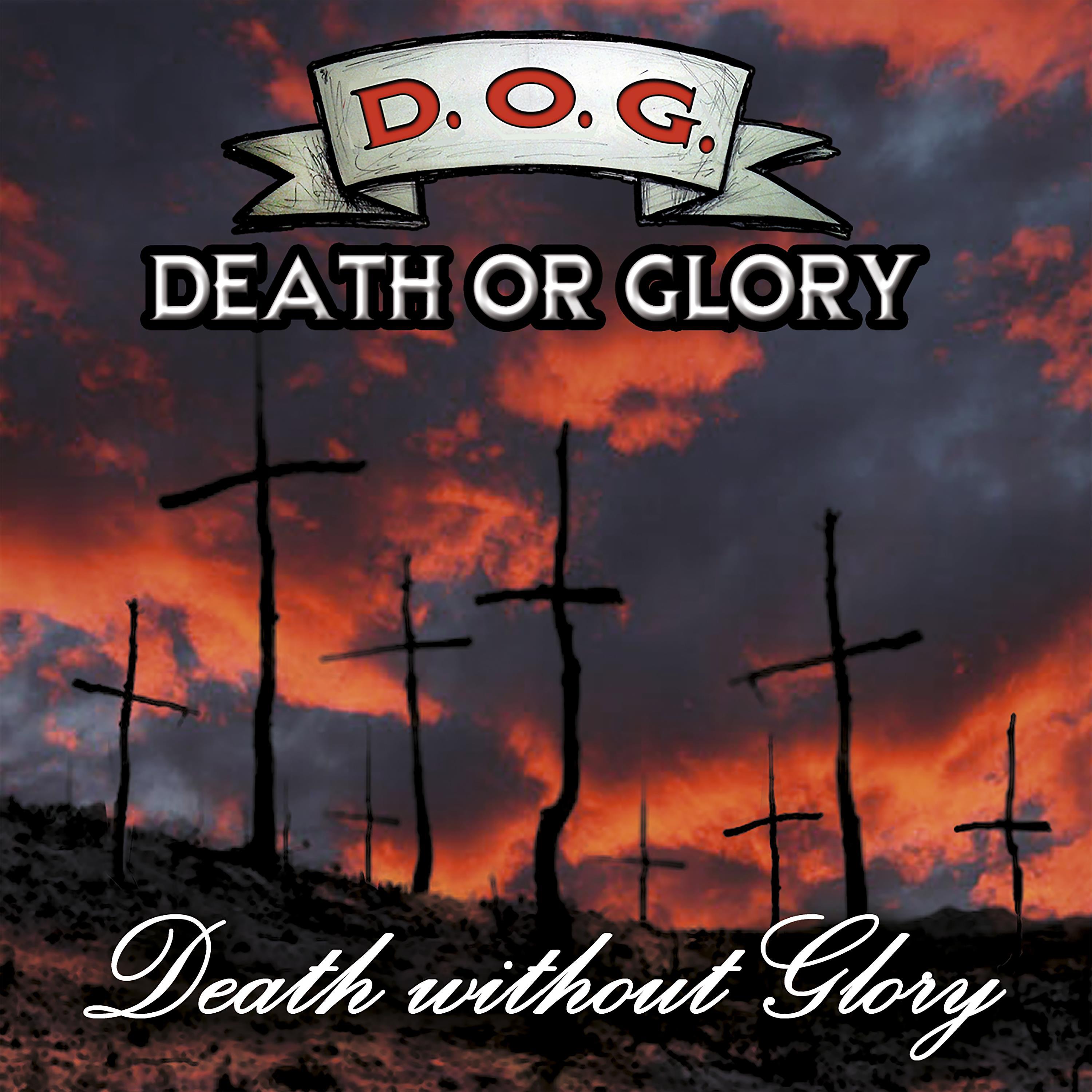 Постер альбома Death Without Glory