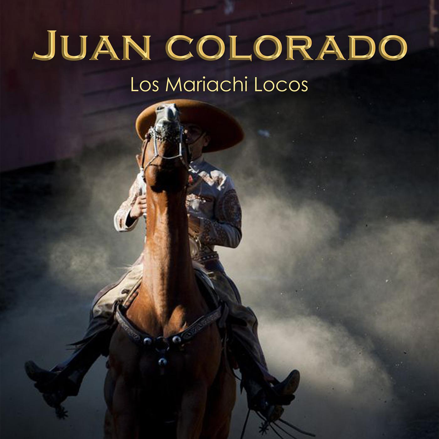Постер альбома Juan Colorado