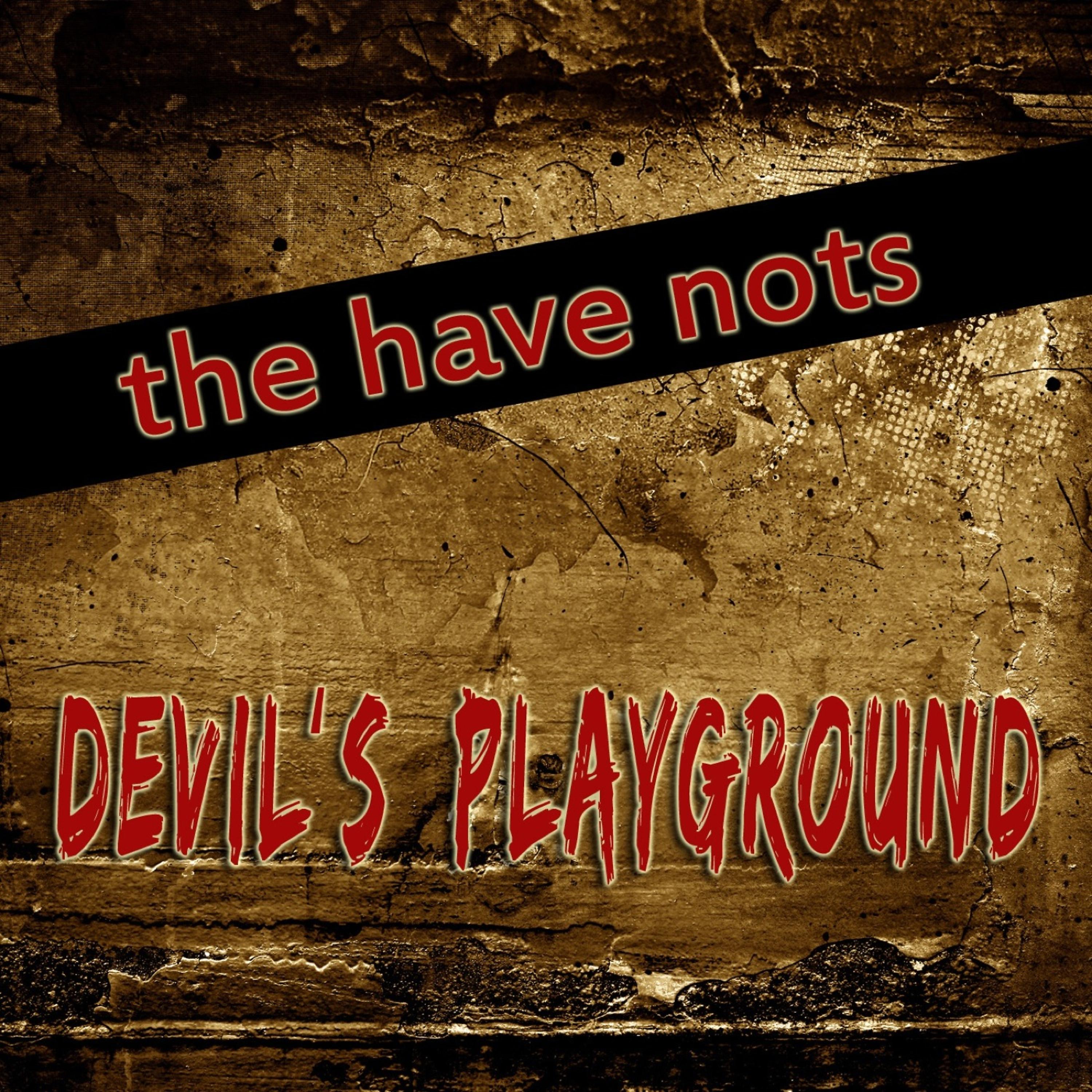 Постер альбома Devil's Playground (featured music in Showtime's Shameless)
