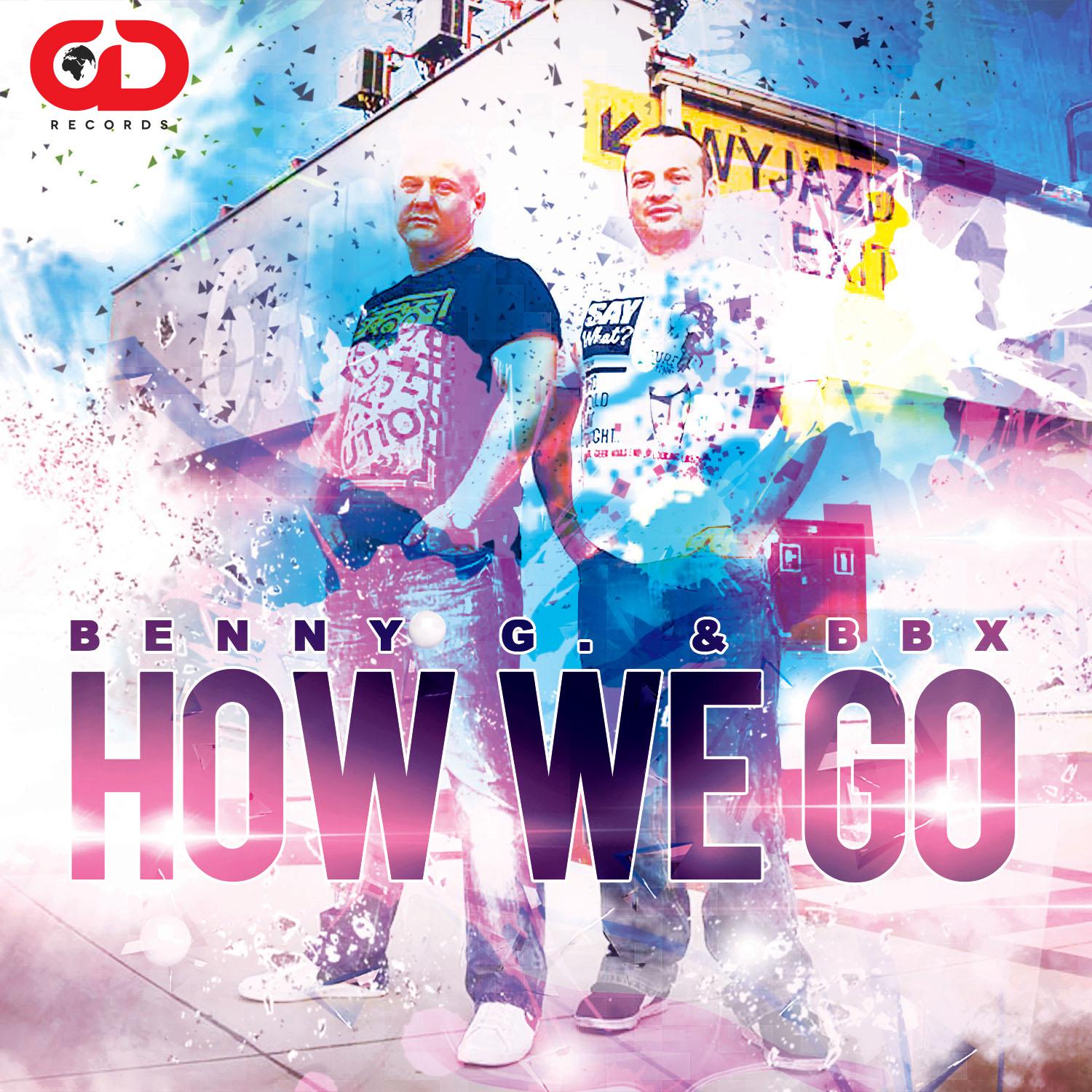 Постер альбома How We Go