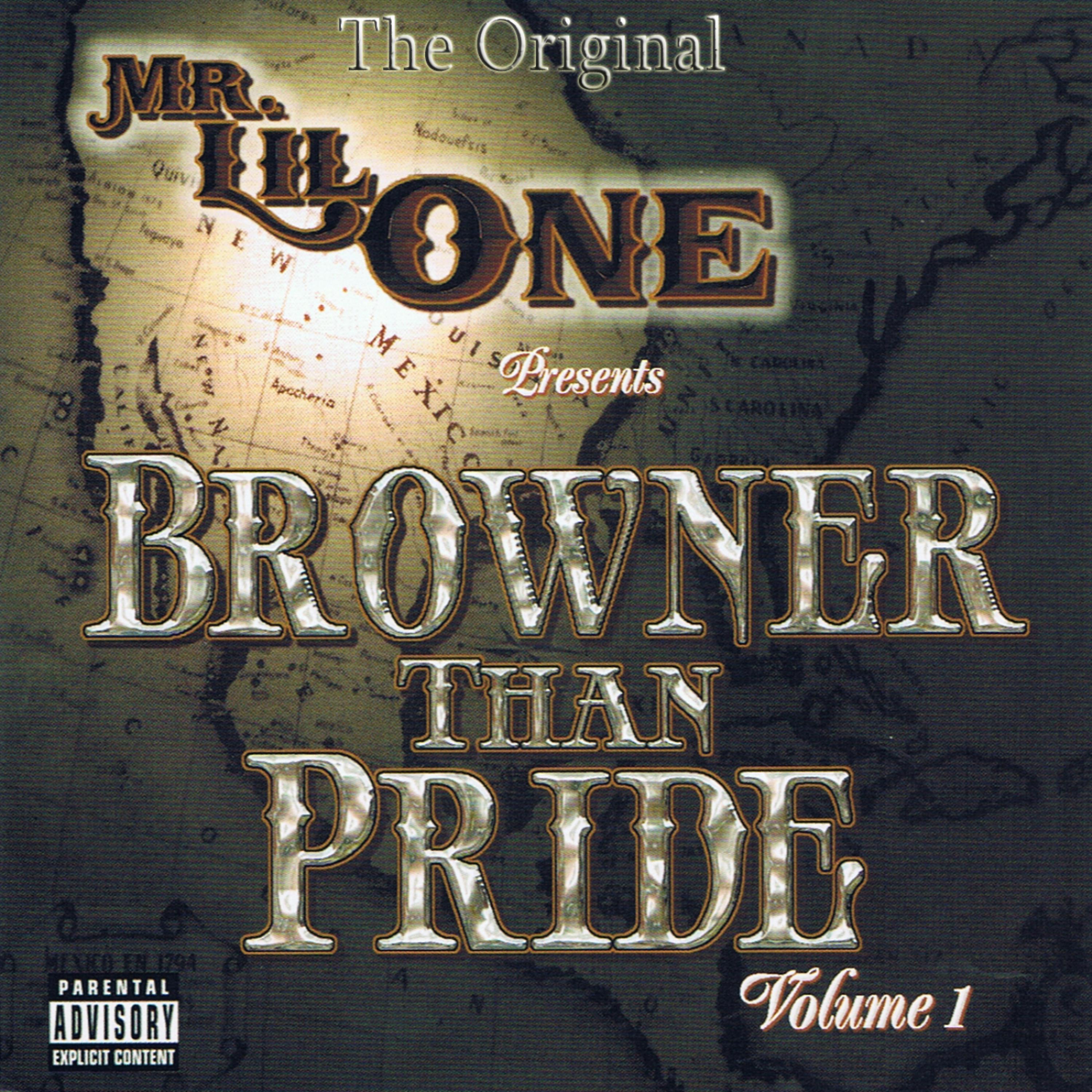 Постер альбома The Original - Browner Than Pride Vol.1