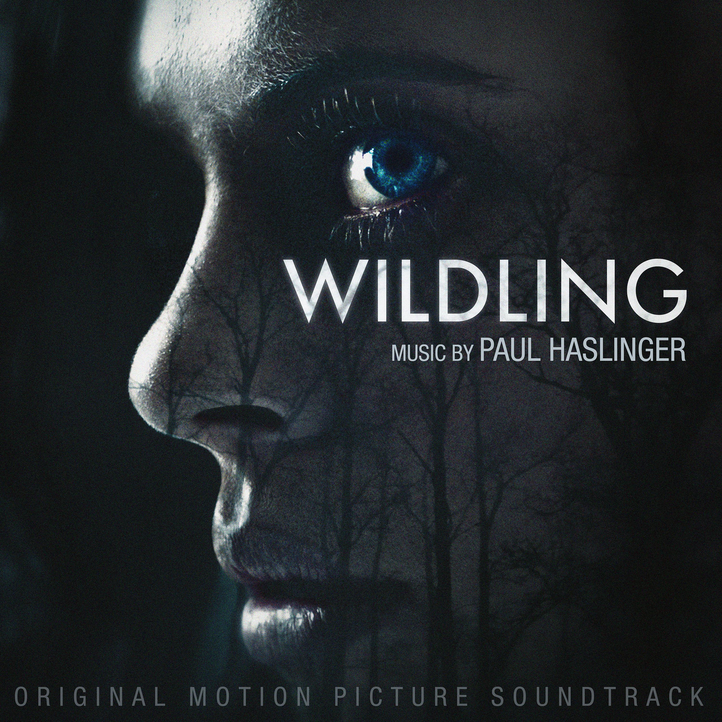 Постер альбома Wildling (Original Motion Picture Soundtrack)