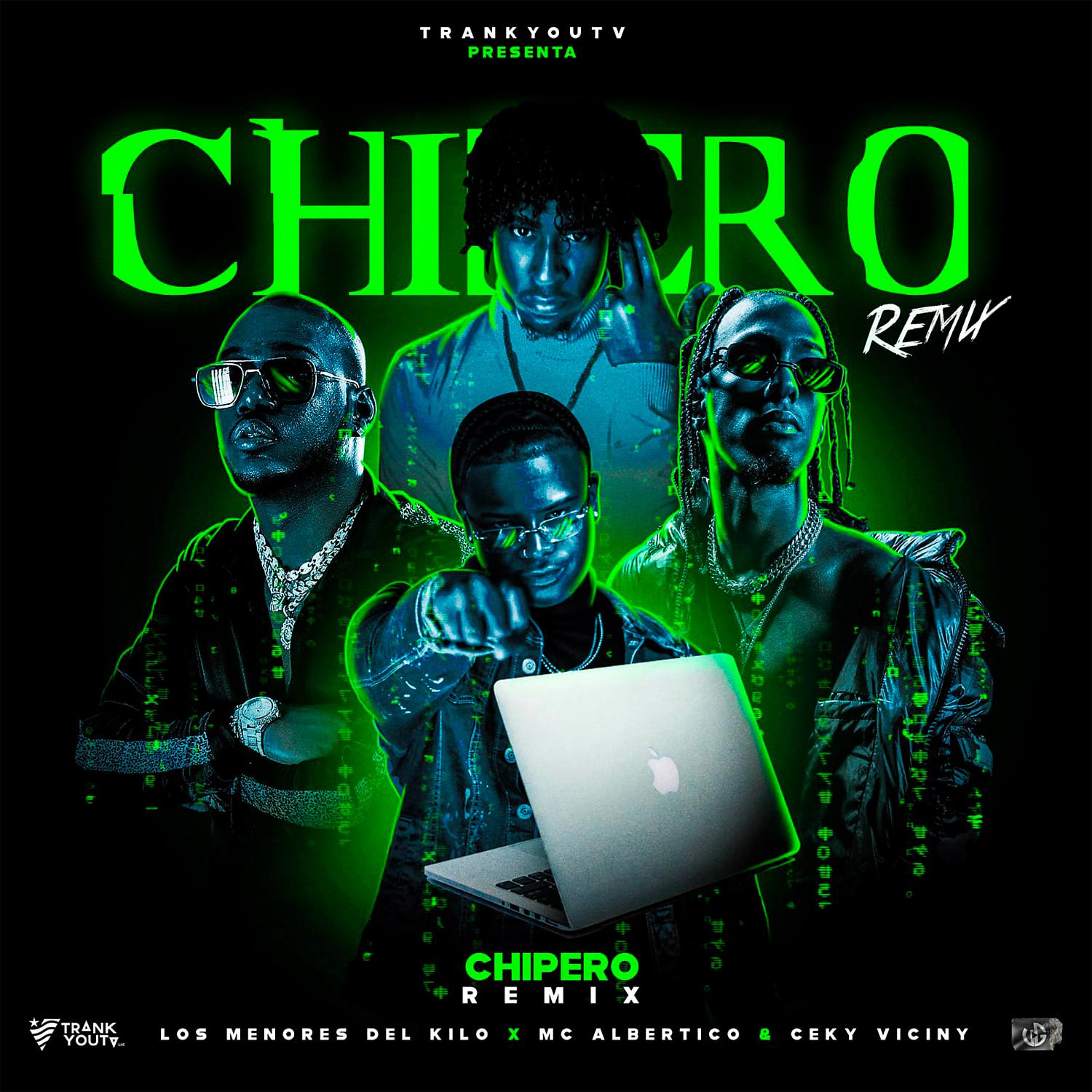 Постер альбома Chipero (Remix)