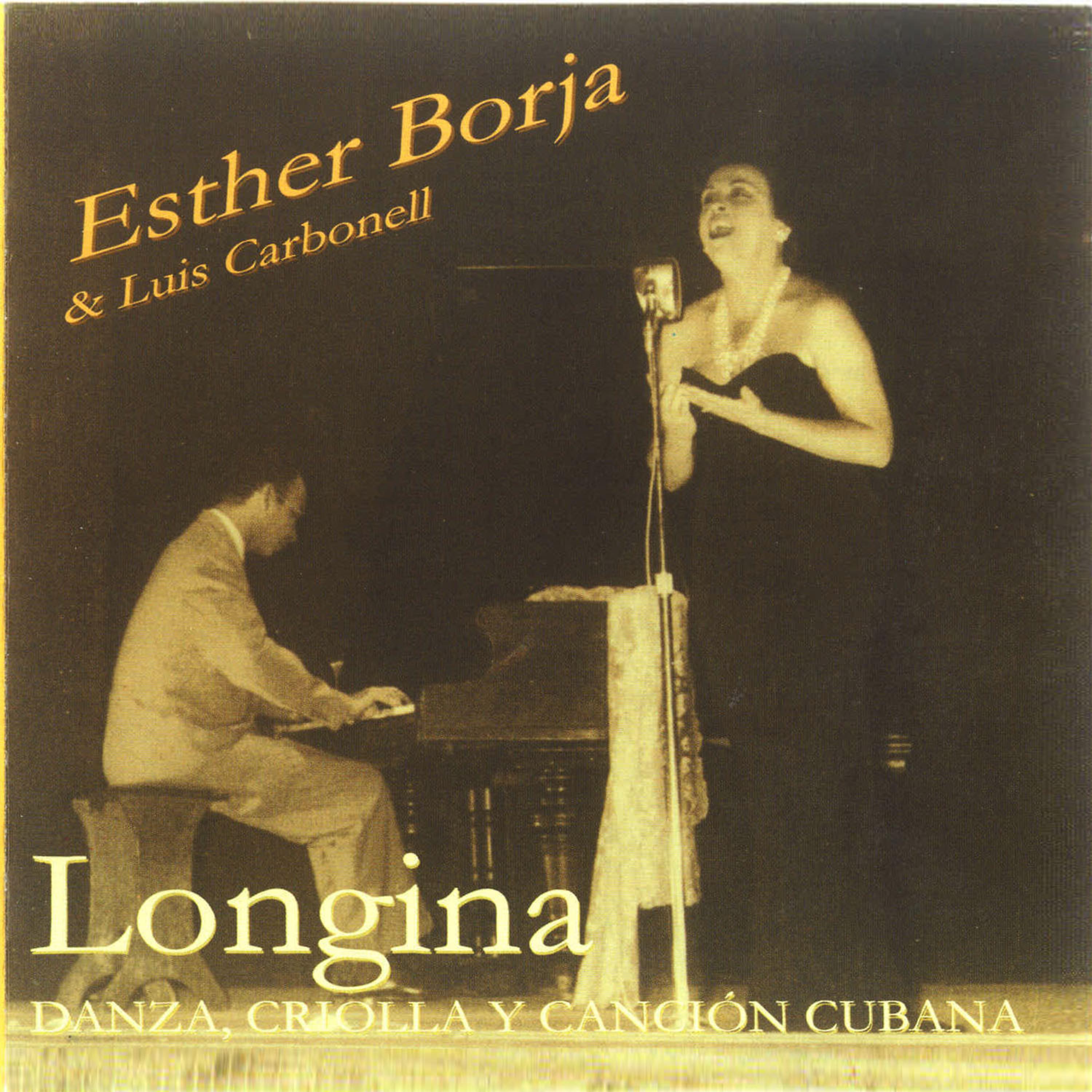 Постер альбома Longina Danza Criolla y Canción Cubana