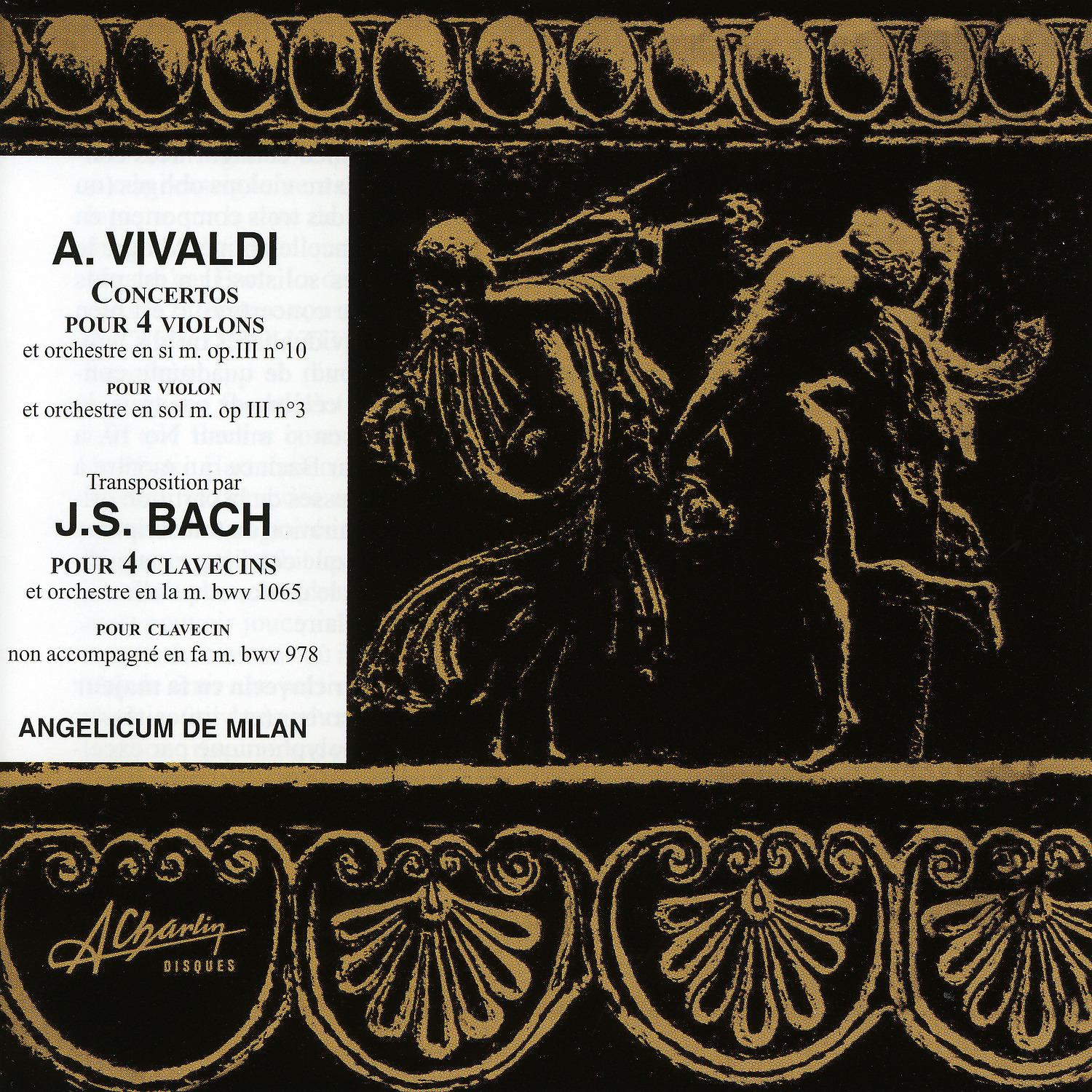 Постер альбома A Vivaldi, Concerto pour 4 violons et orchestre, JS Bach, concerto pour 4 clavecins et orchestre