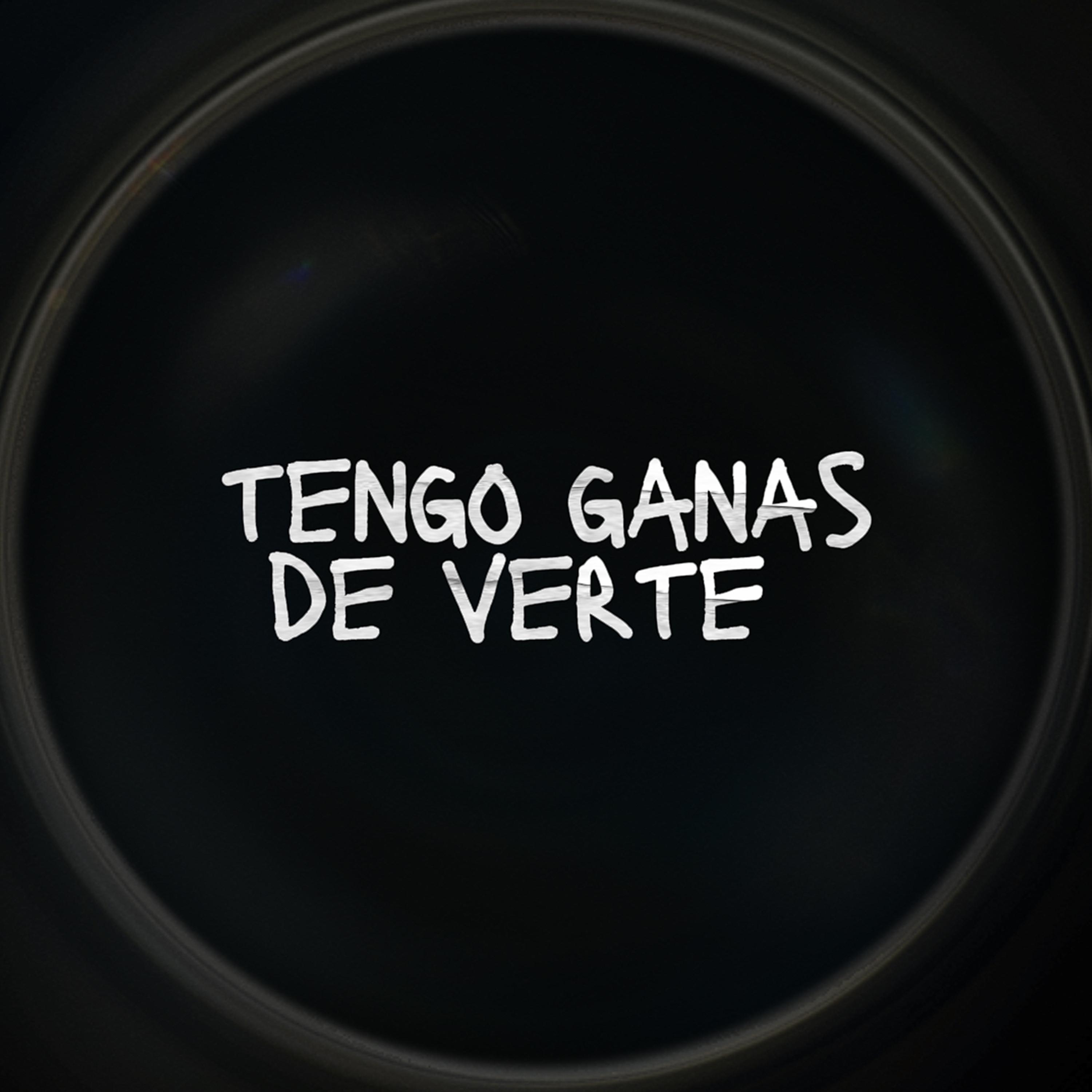 Постер альбома Tengo Ganas de Verte
