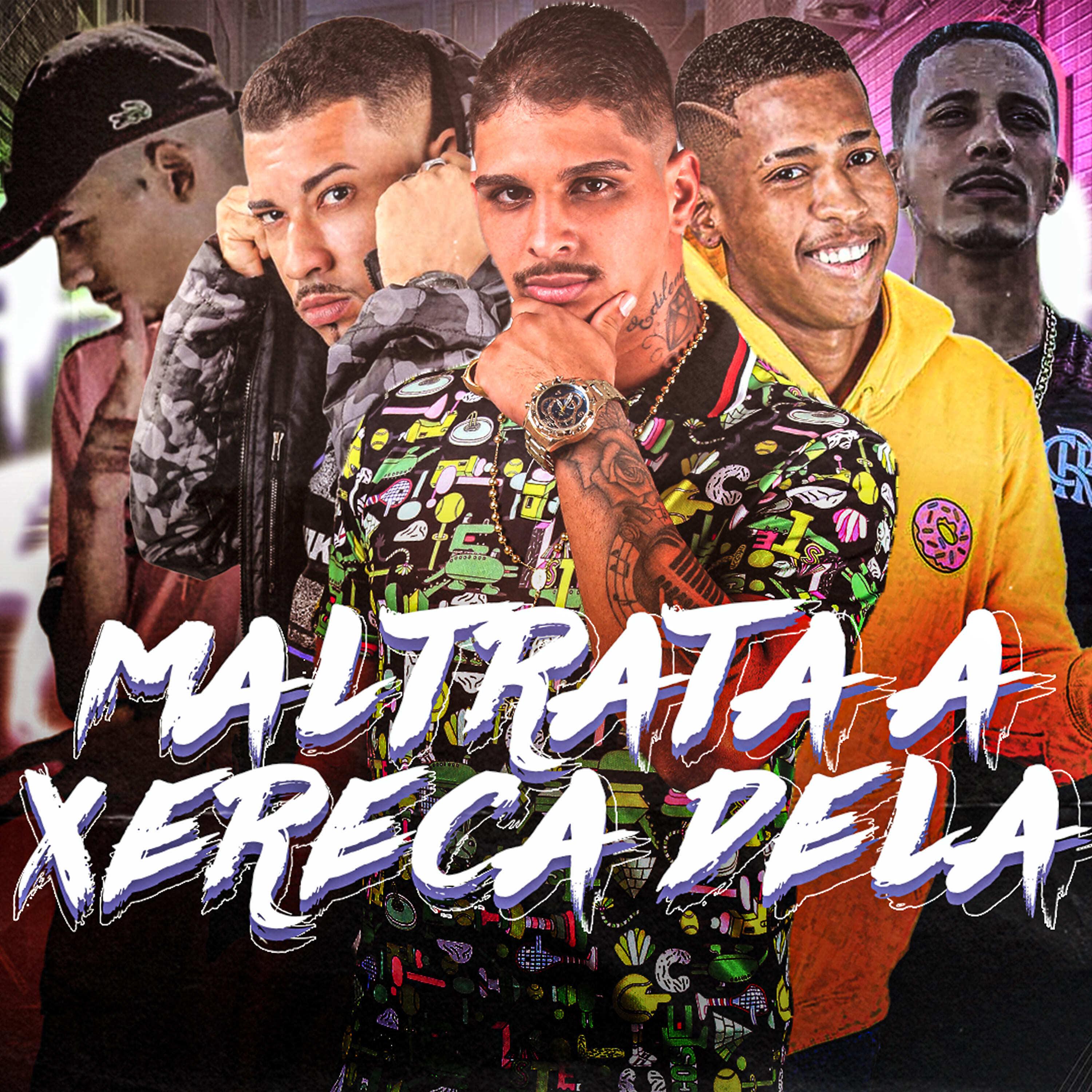 Постер альбома Maltrata a Xereca Dela