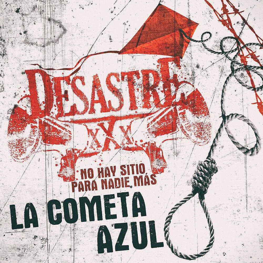 Постер альбома La Cometa Azul