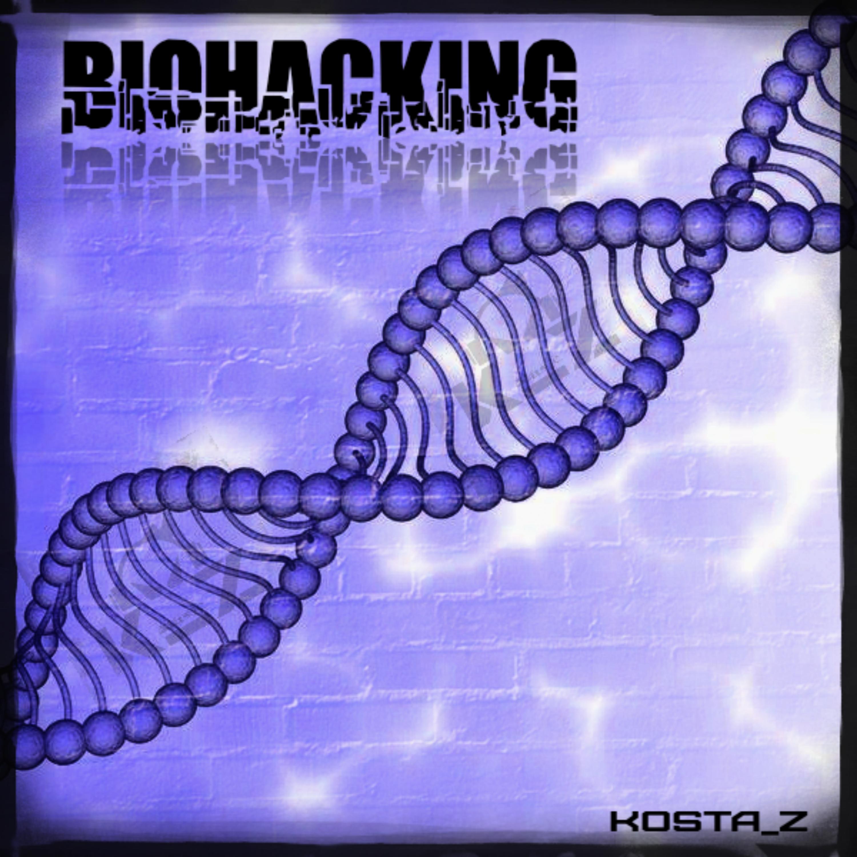 Постер альбома Biohacking