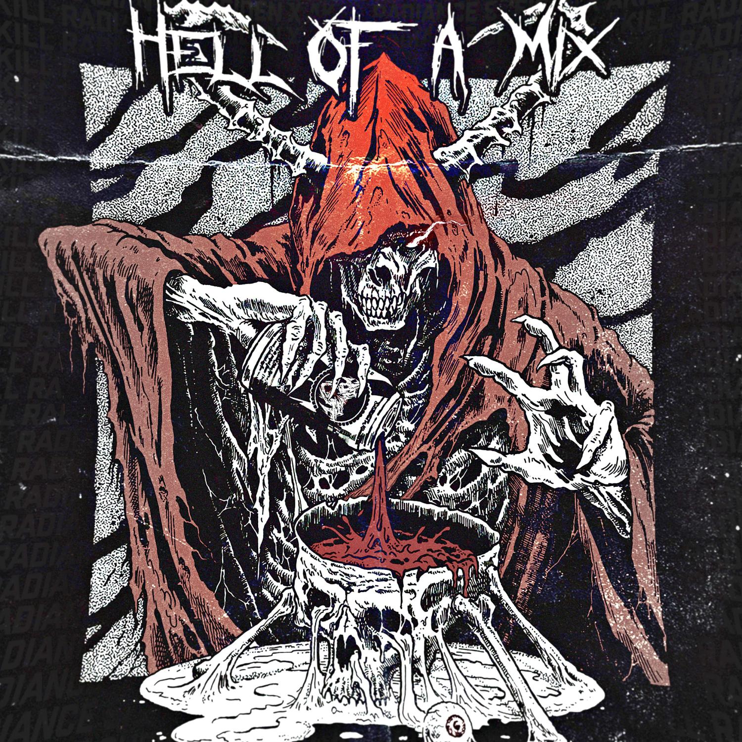 Постер альбома HELL OF A MIX