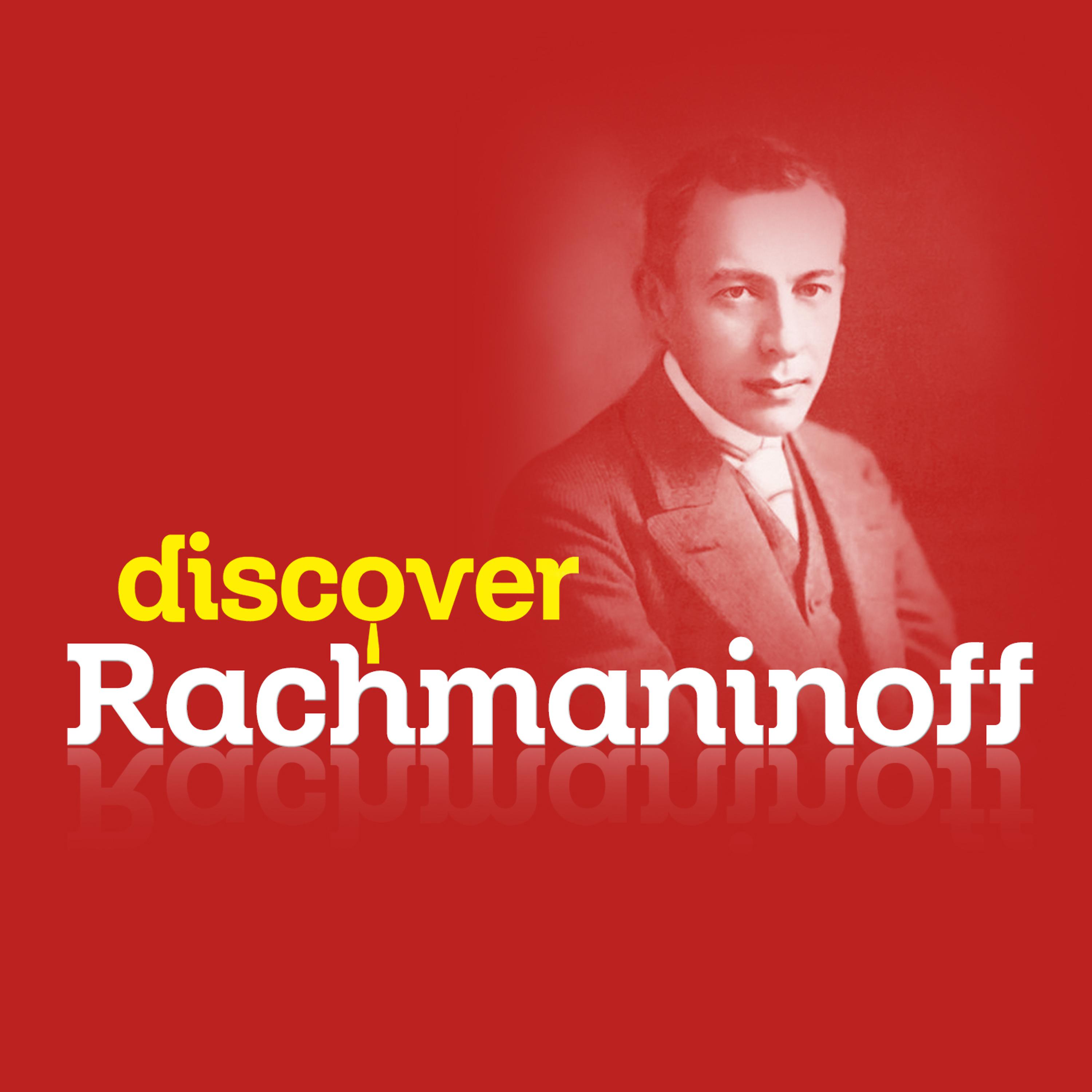 Постер альбома Discover Rachmaninoff