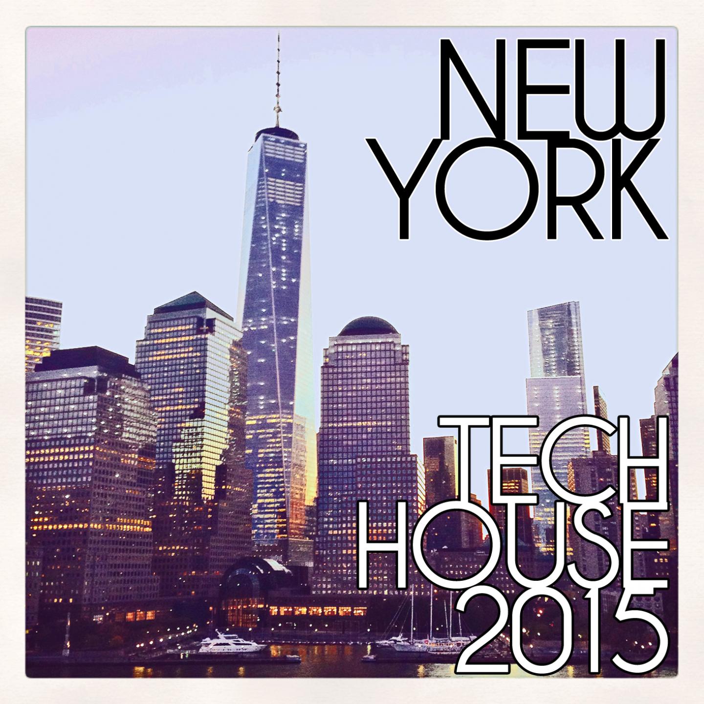 Постер альбома New York Tech House 2015