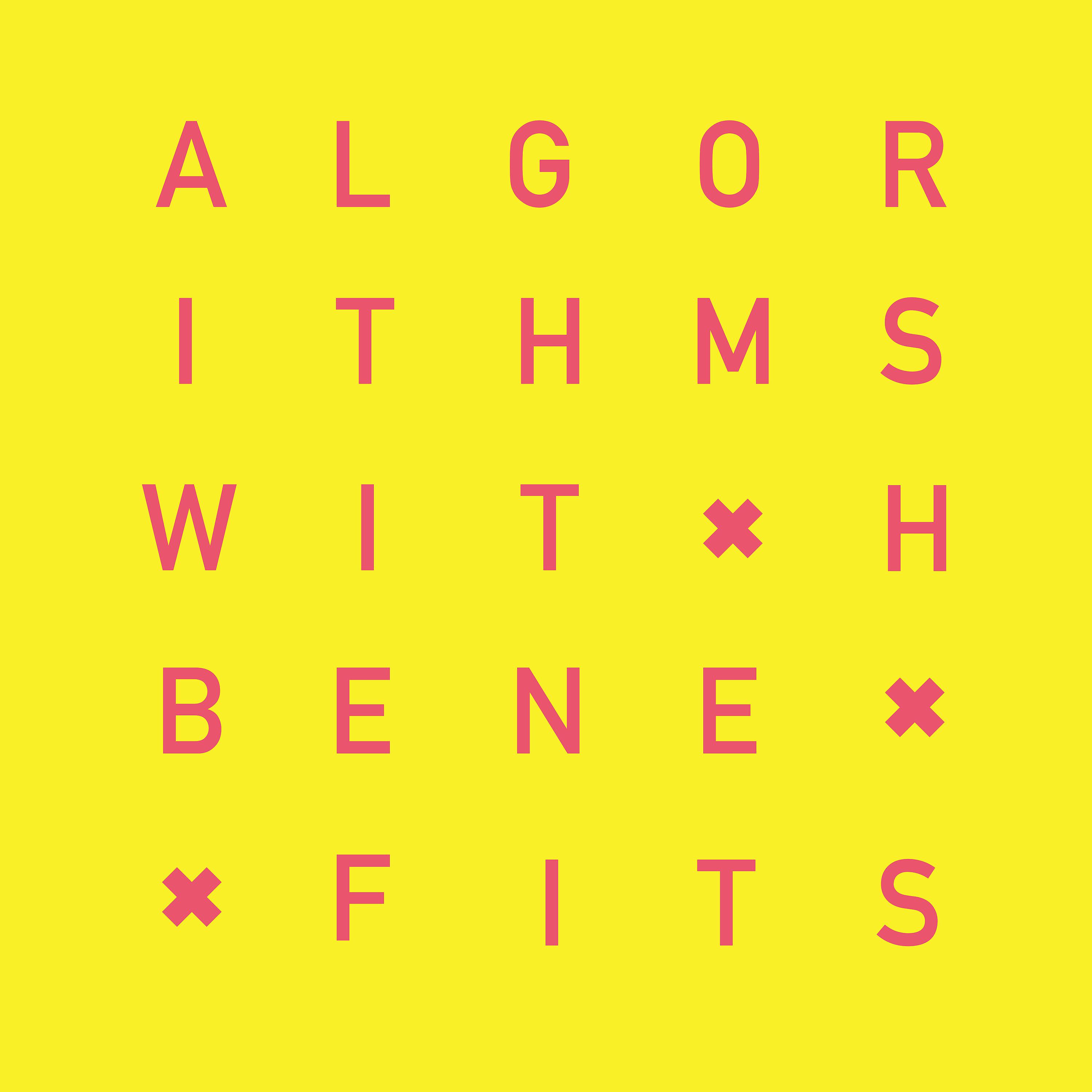 Постер альбома Algorithms with Benefits